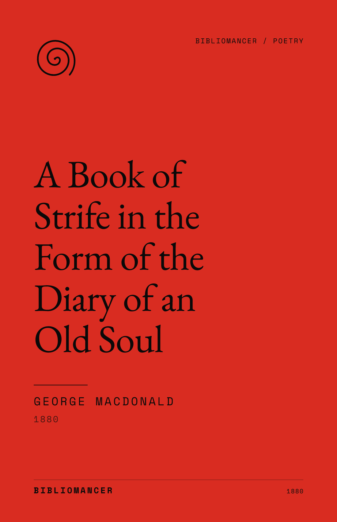 A Book of Strife in the Form of the Diary of an Old Soul by George MacDonald — Bibliomancer edition cover