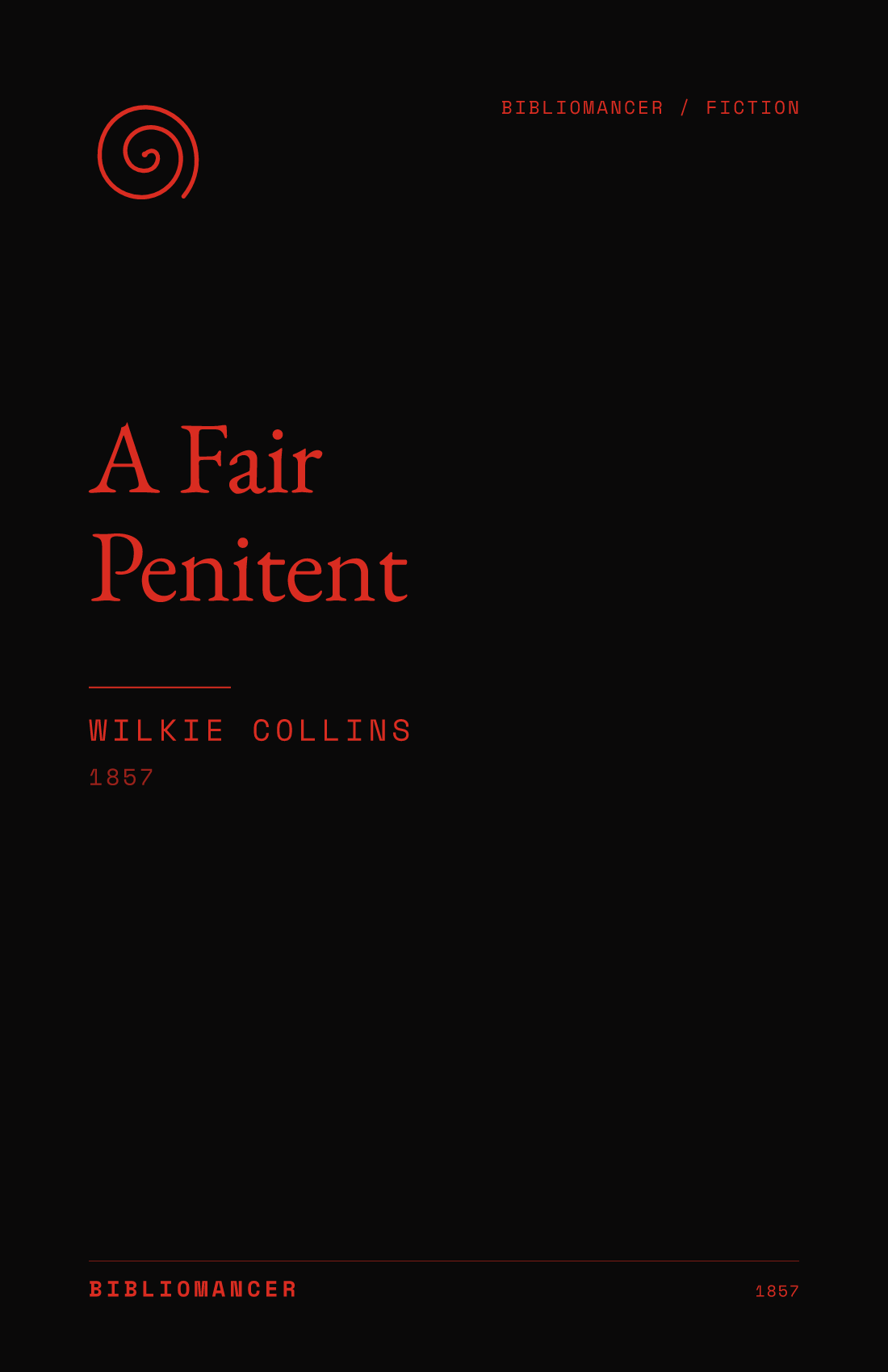 A Fair Penitent by Wilkie Collins — Bibliomancer edition cover