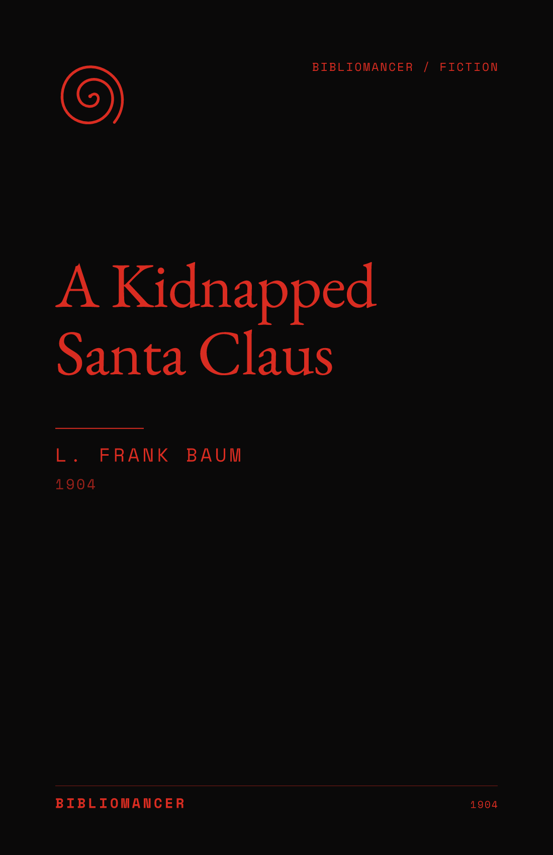 A Kidnapped Santa Claus by L. Frank Baum — Bibliomancer edition cover