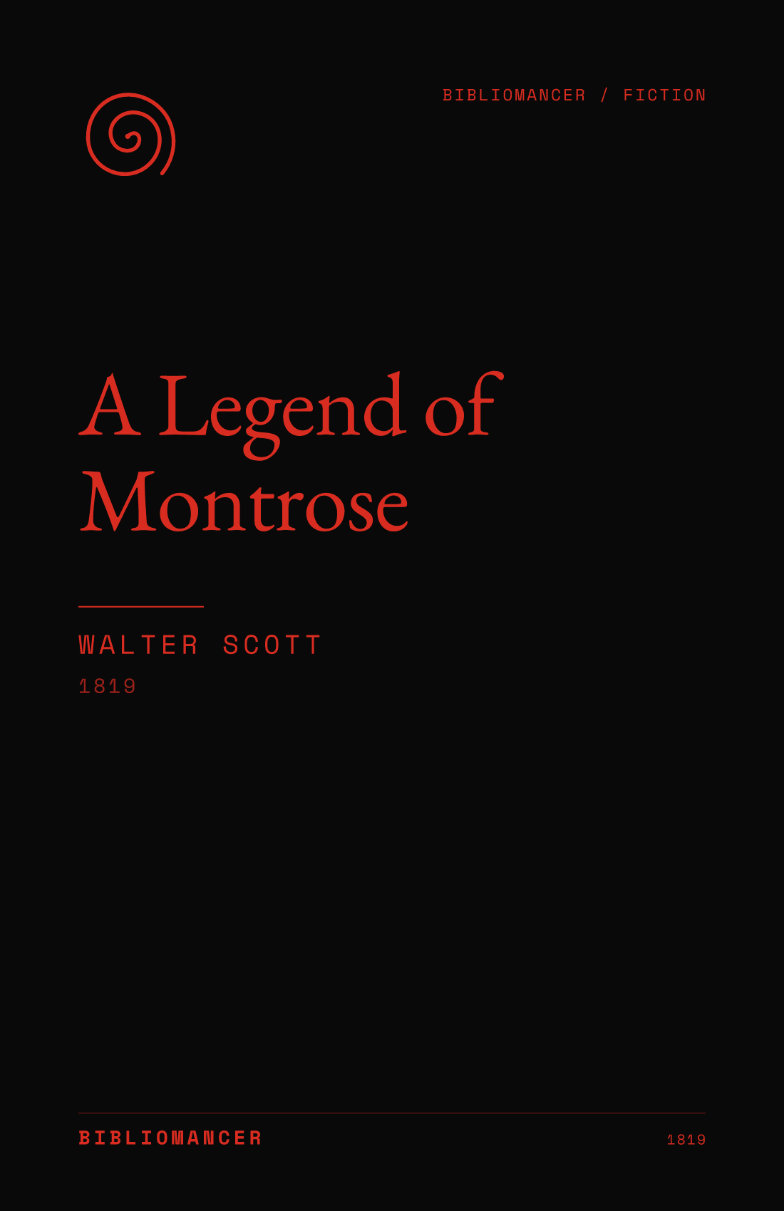 A Legend of Montrose by Walter Scott — Bibliomancer edition cover