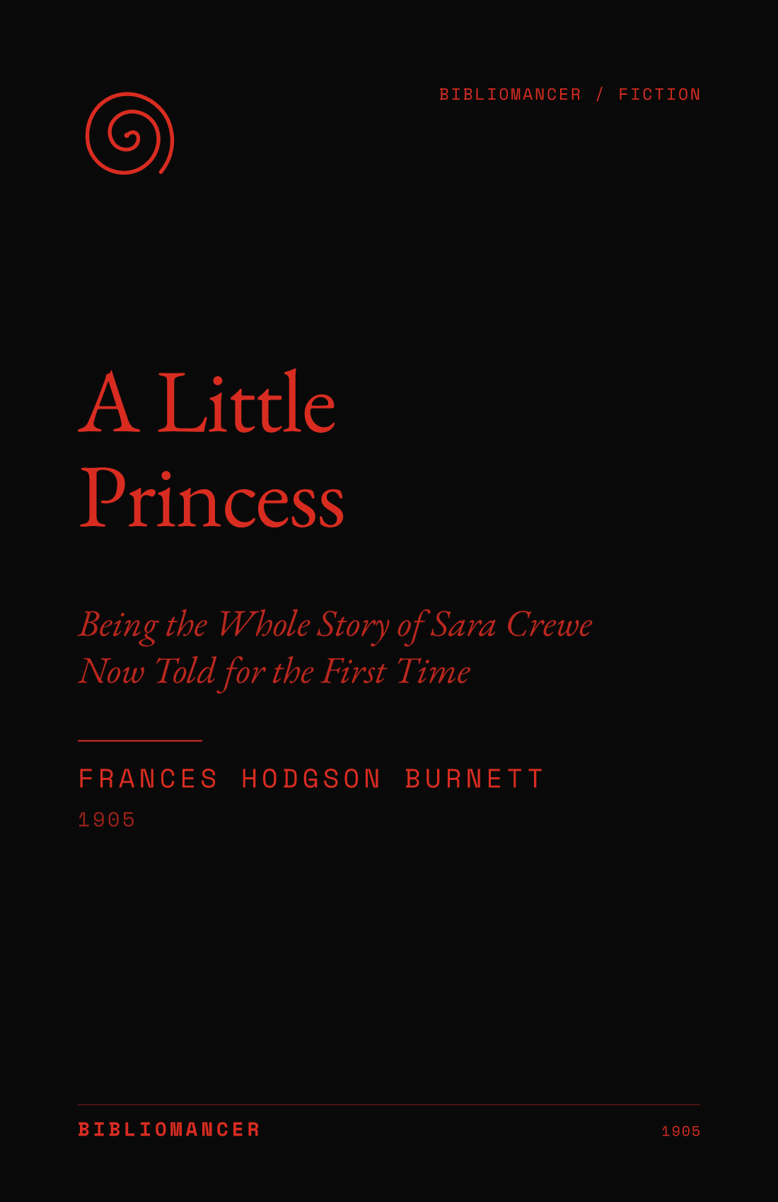 A Little Princess by Frances Hodgson Burnett — Bibliomancer edition cover