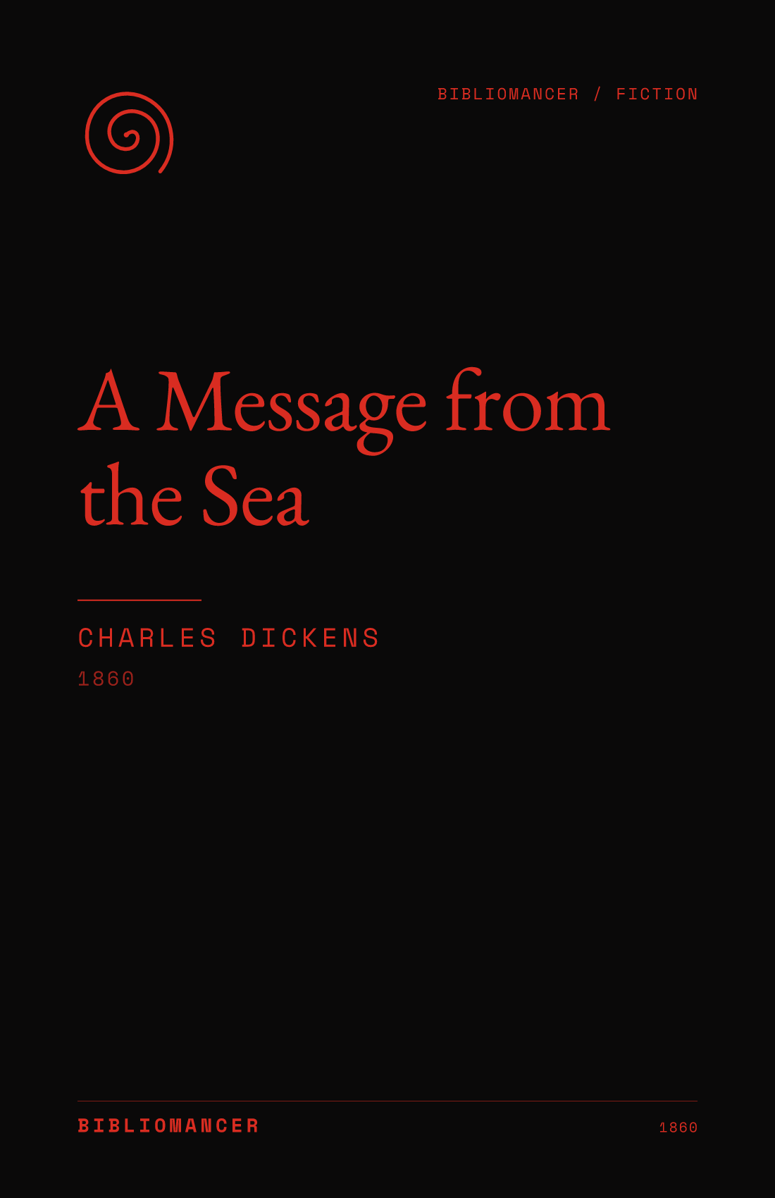 A Message from the Sea by Charles Dickens — Bibliomancer edition cover