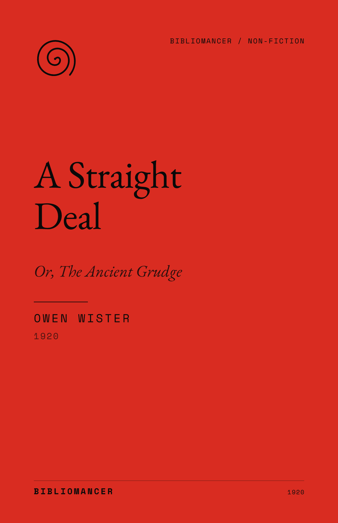 A Straight Deal by Owen Wister — Bibliomancer edition cover