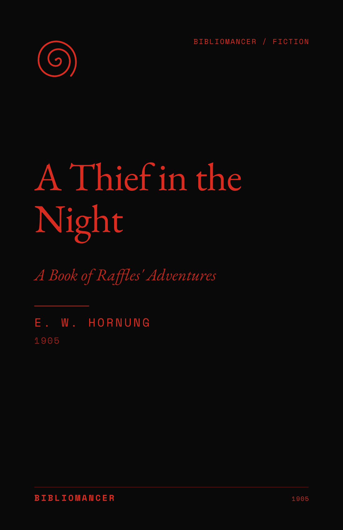 A Thief in the Night by E. W. Hornung — Bibliomancer edition cover
