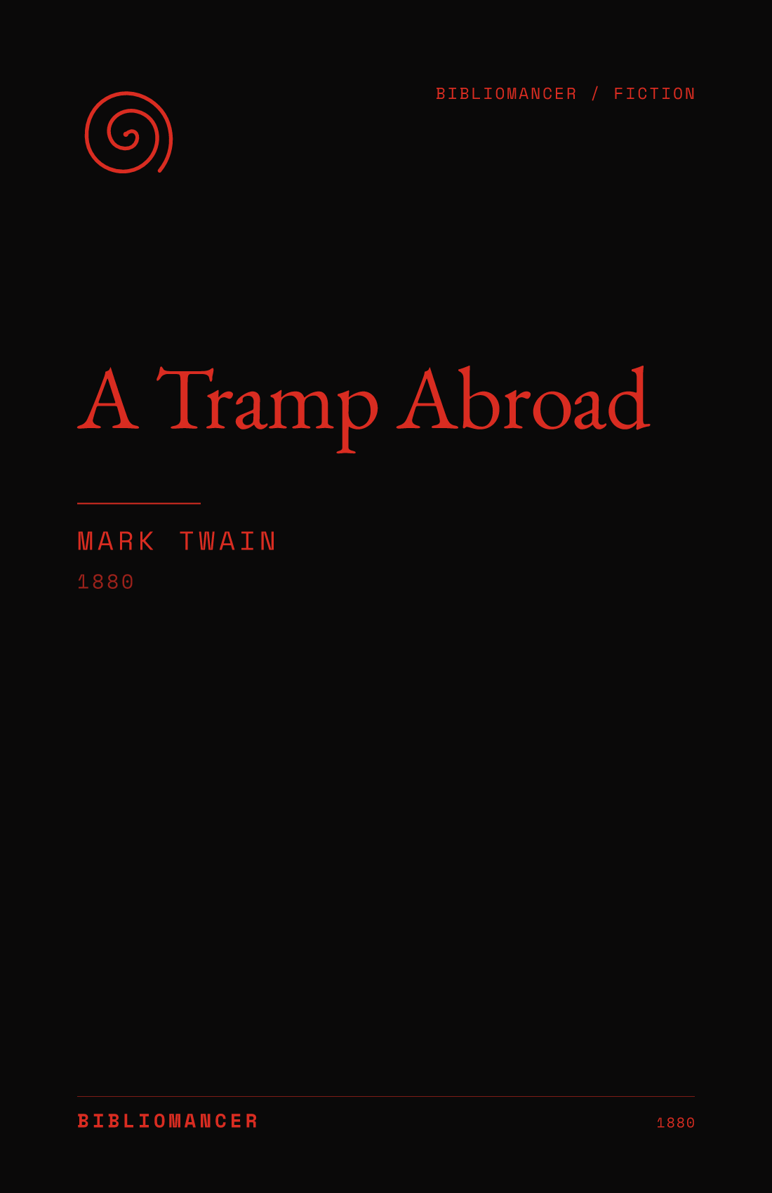 A Tramp Abroad by Mark Twain — Bibliomancer edition cover