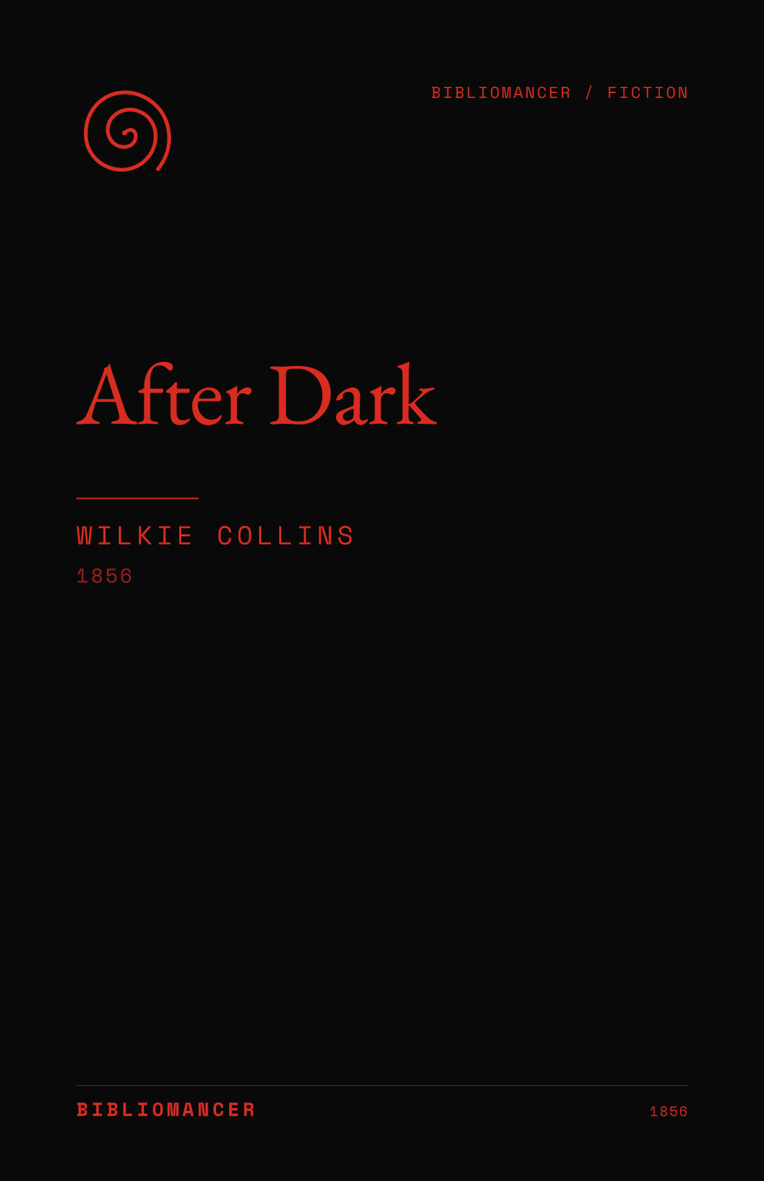 After Dark by Wilkie Collins — Bibliomancer edition cover