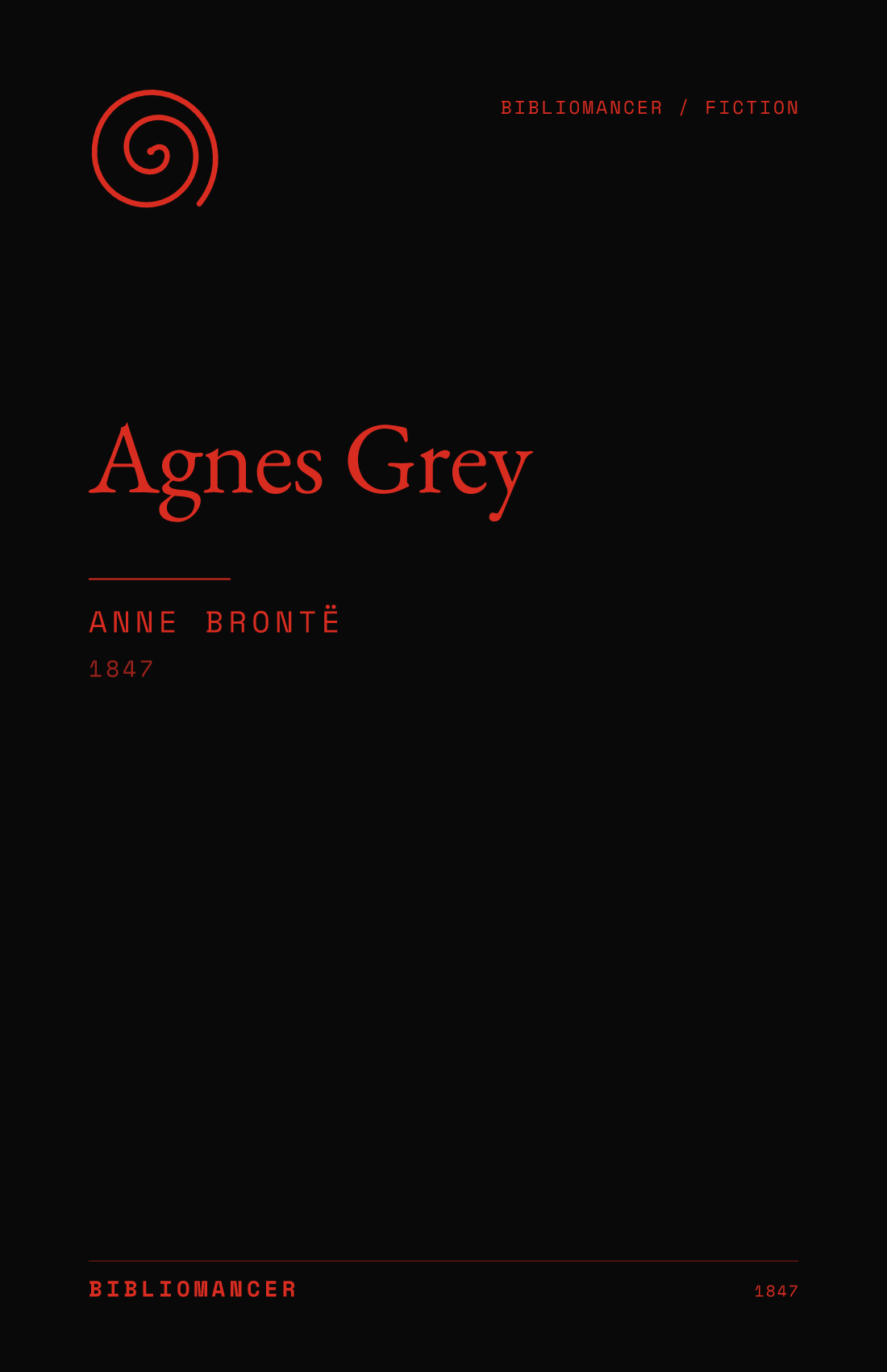 Agnes Grey by Anne Brontë — Bibliomancer edition cover