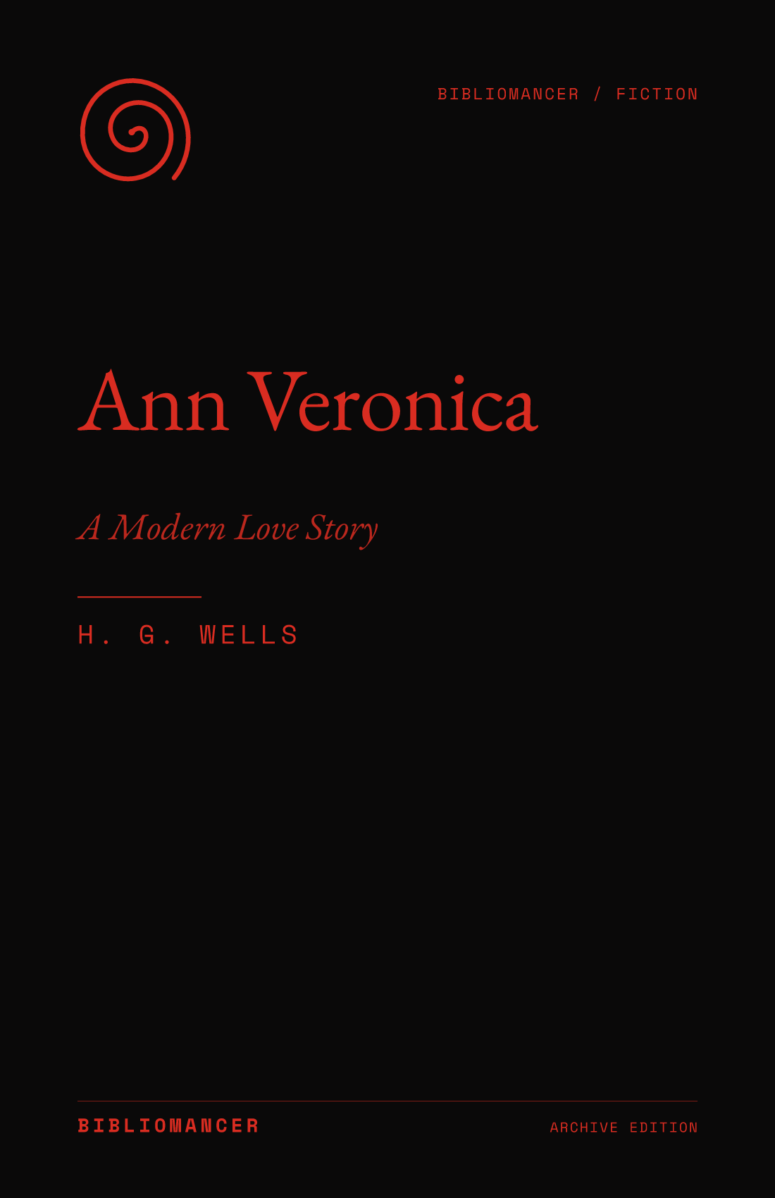 Ann Veronica by H. G. Wells — Bibliomancer edition cover