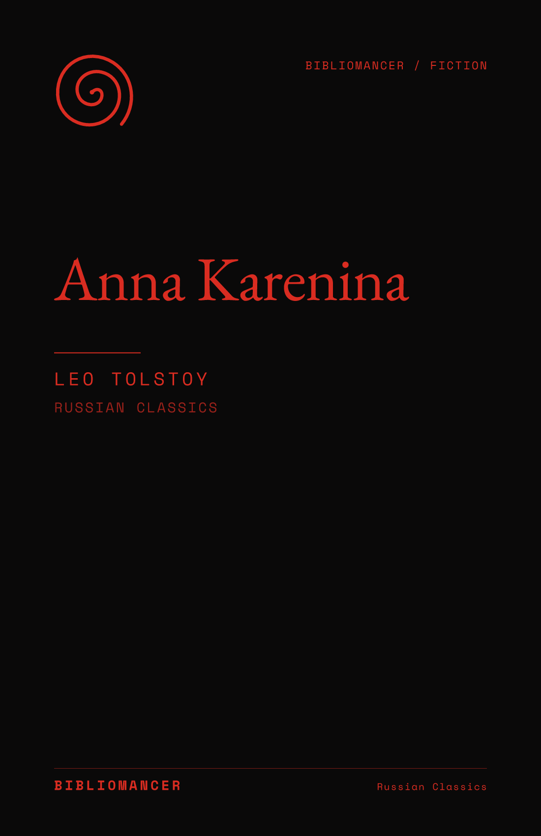 Anna Karenina by Leo Tolstoy — Bibliomancer edition cover