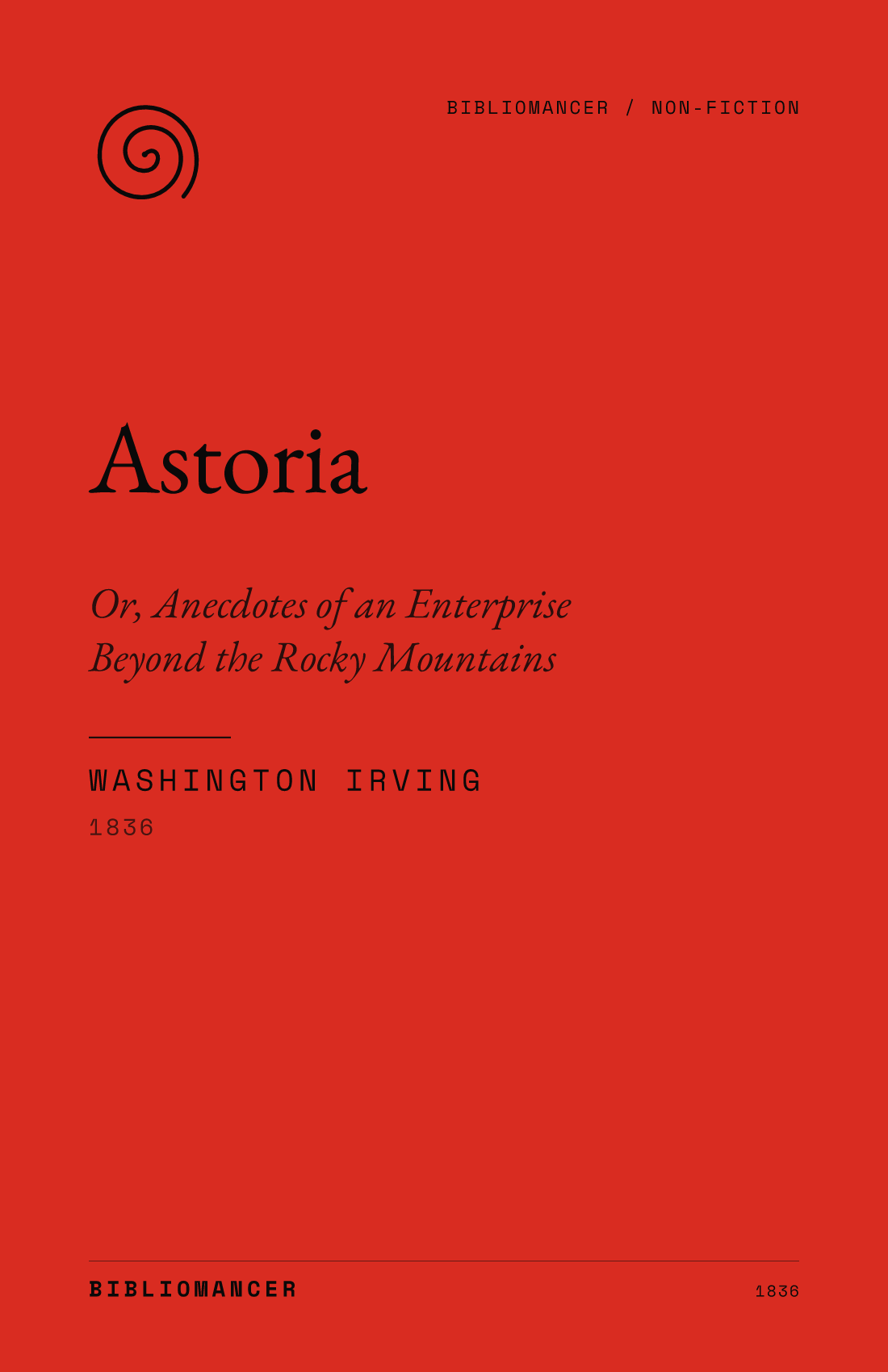 Astoria by Washington Irving — Bibliomancer edition cover
