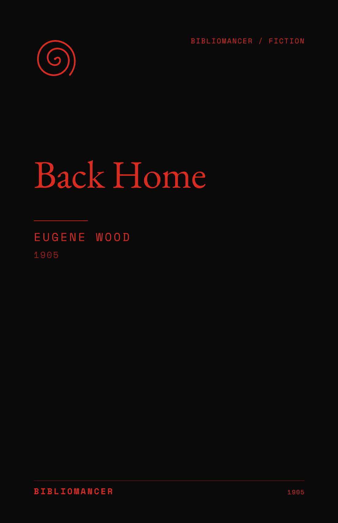 Back Home by Eugene Wood — Bibliomancer edition cover