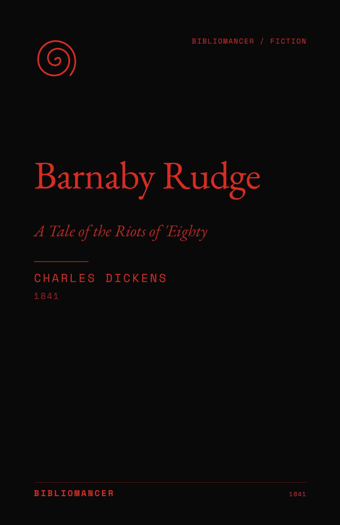 Barnaby Rudge by Charles Dickens — Bibliomancer edition cover