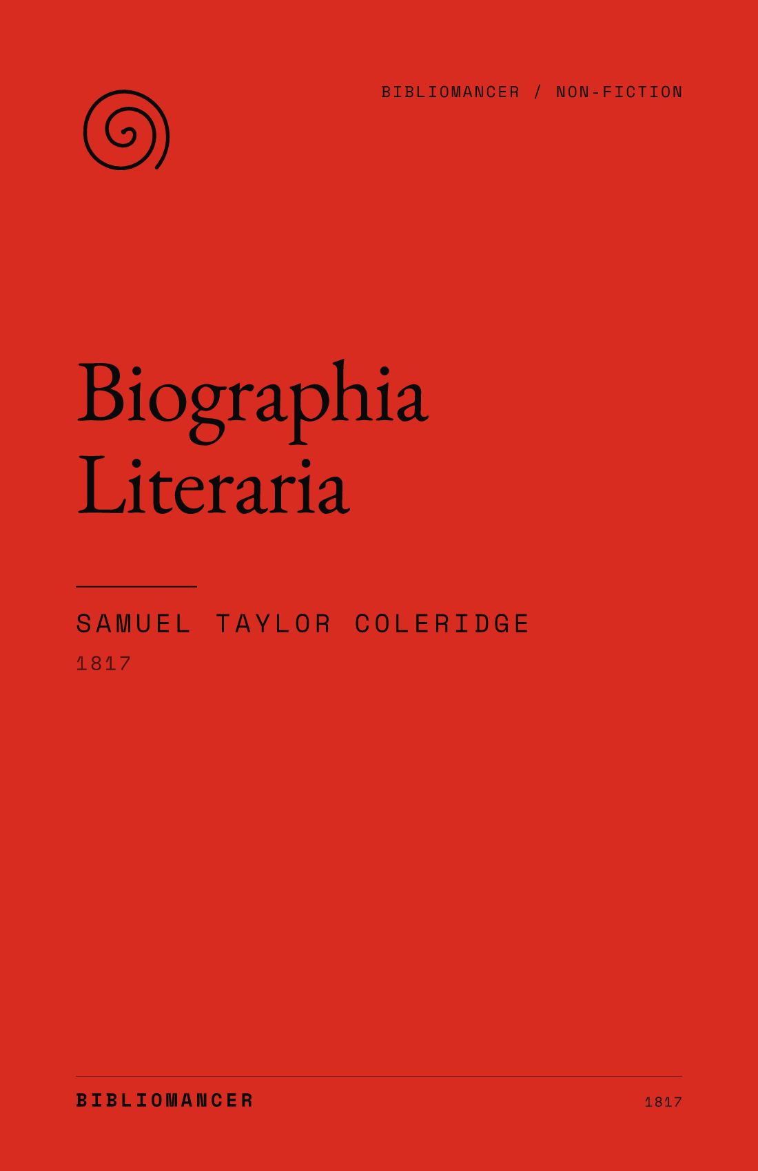 Biographia Literaria by Samuel Taylor Coleridge — Bibliomancer edition cover