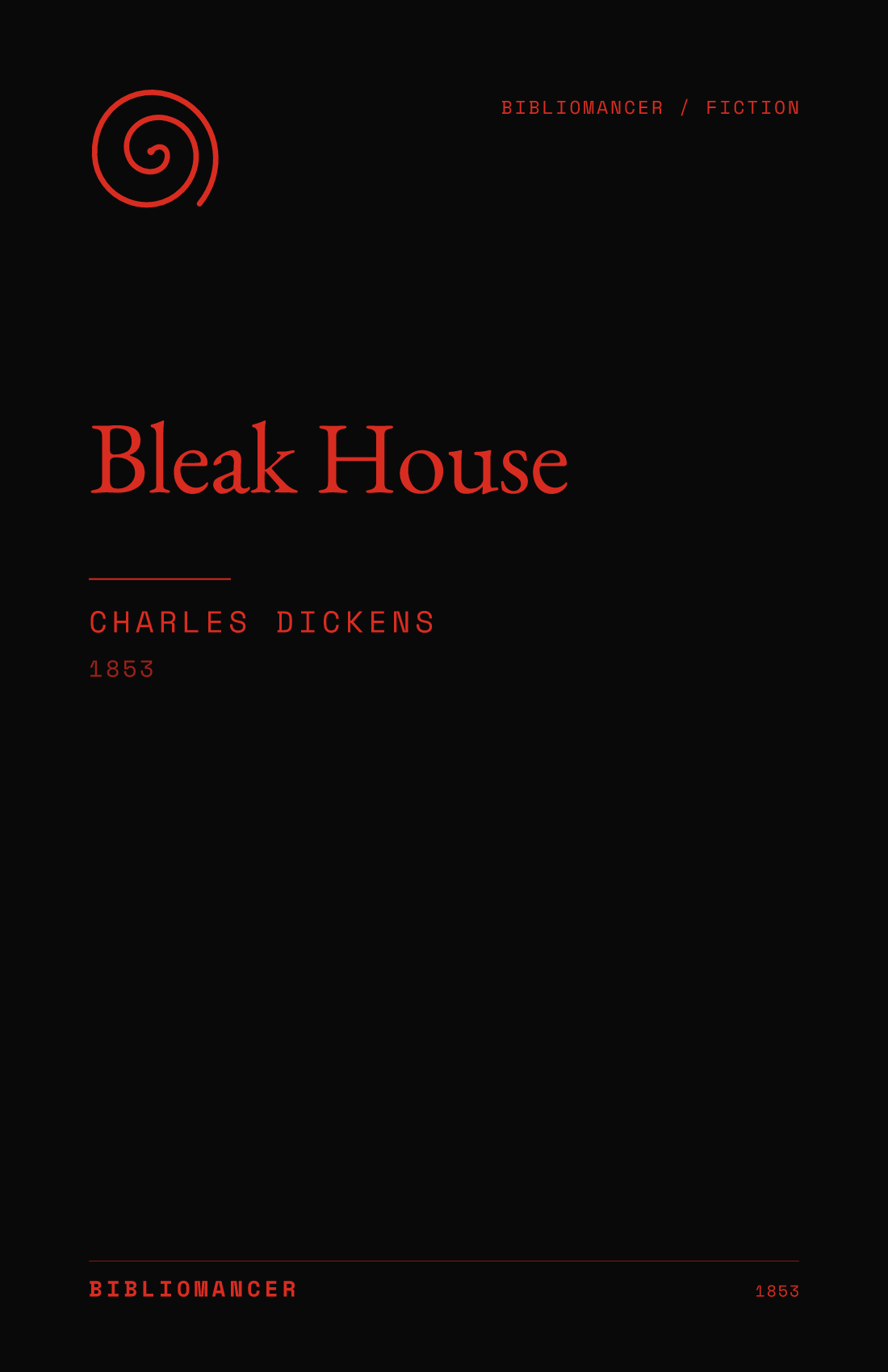 Bleak House by Charles Dickens — Bibliomancer edition cover