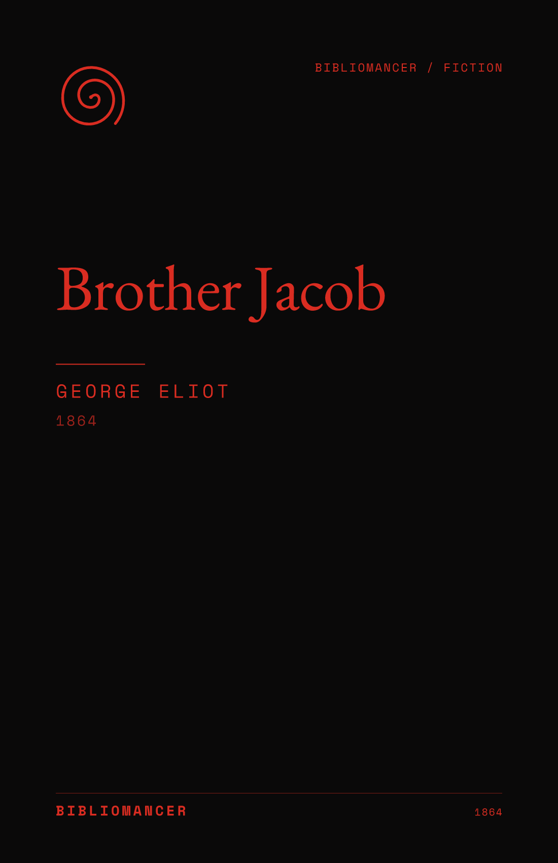 Brother Jacob by George Eliot — Bibliomancer edition cover
