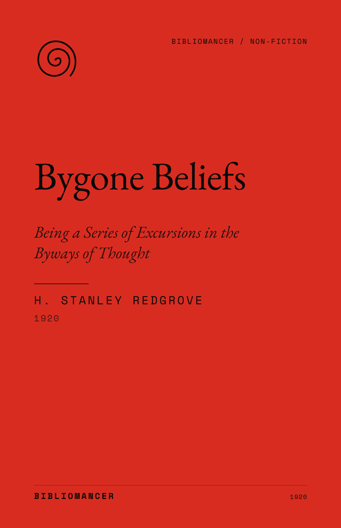 Bygone Beliefs by H. Stanley Redgrove — Bibliomancer edition cover