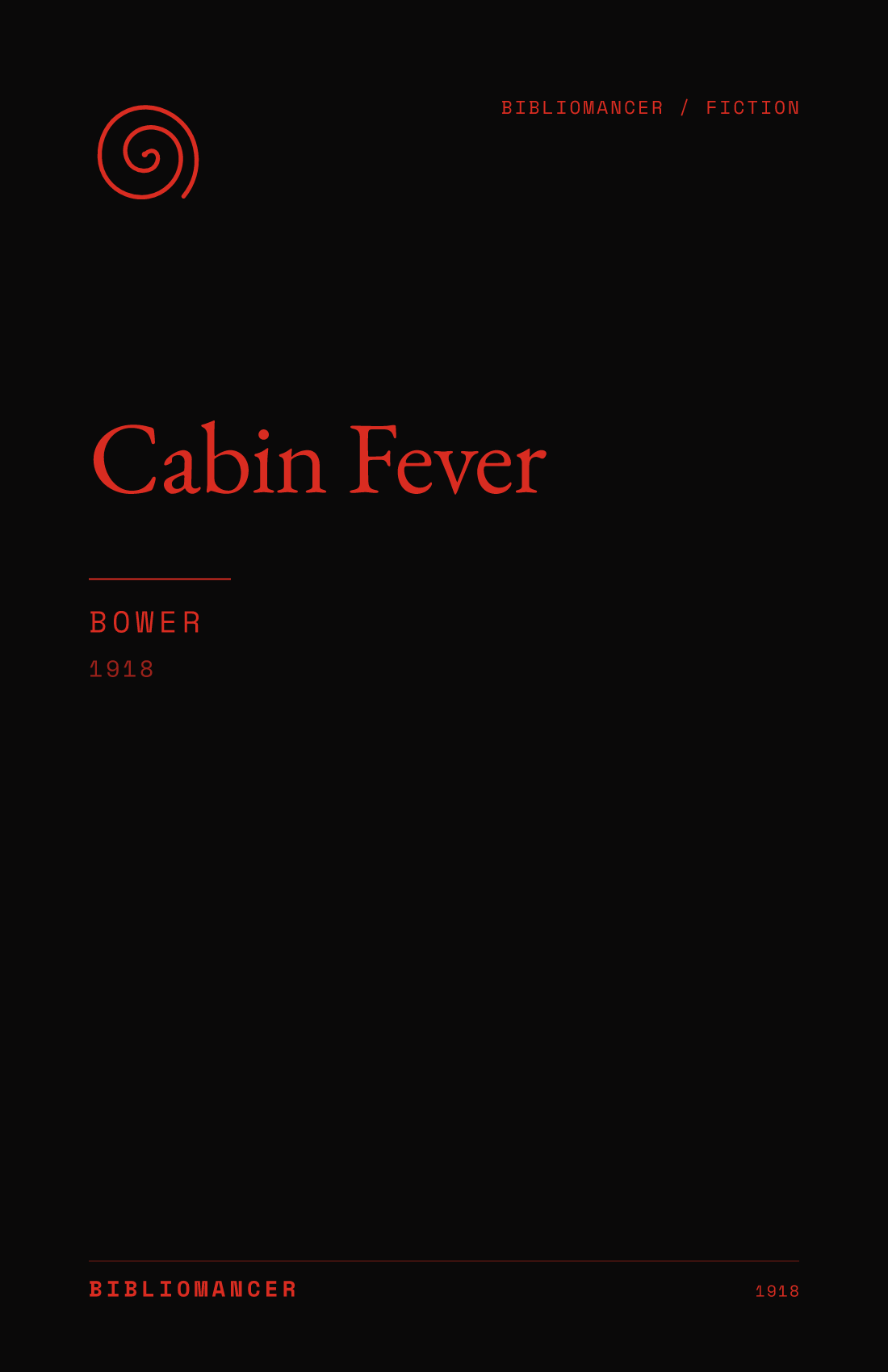 Cabin Fever by Bower — Bibliomancer edition cover