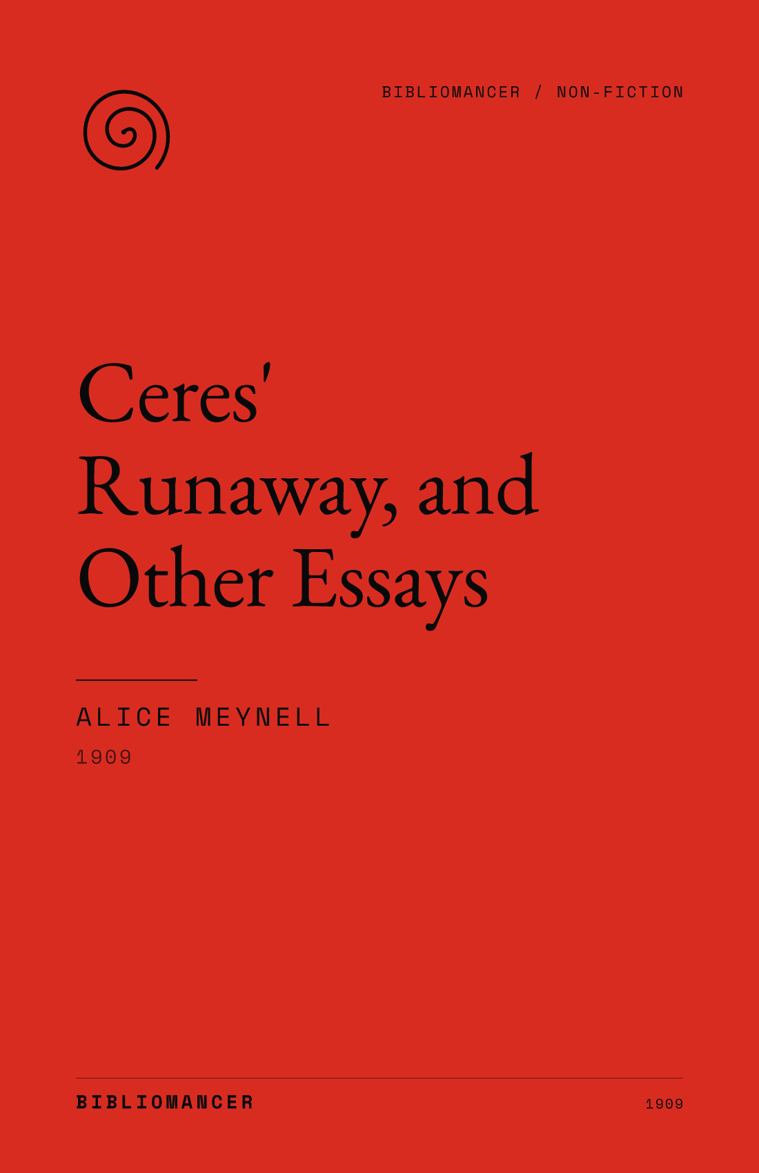 Ceres' Runaway, and Other Essays by Alice Meynell — Bibliomancer edition cover