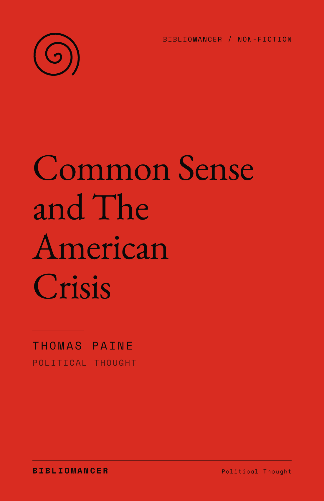 Common Sense and The American Crisis by Thomas Paine — Bibliomancer edition cover