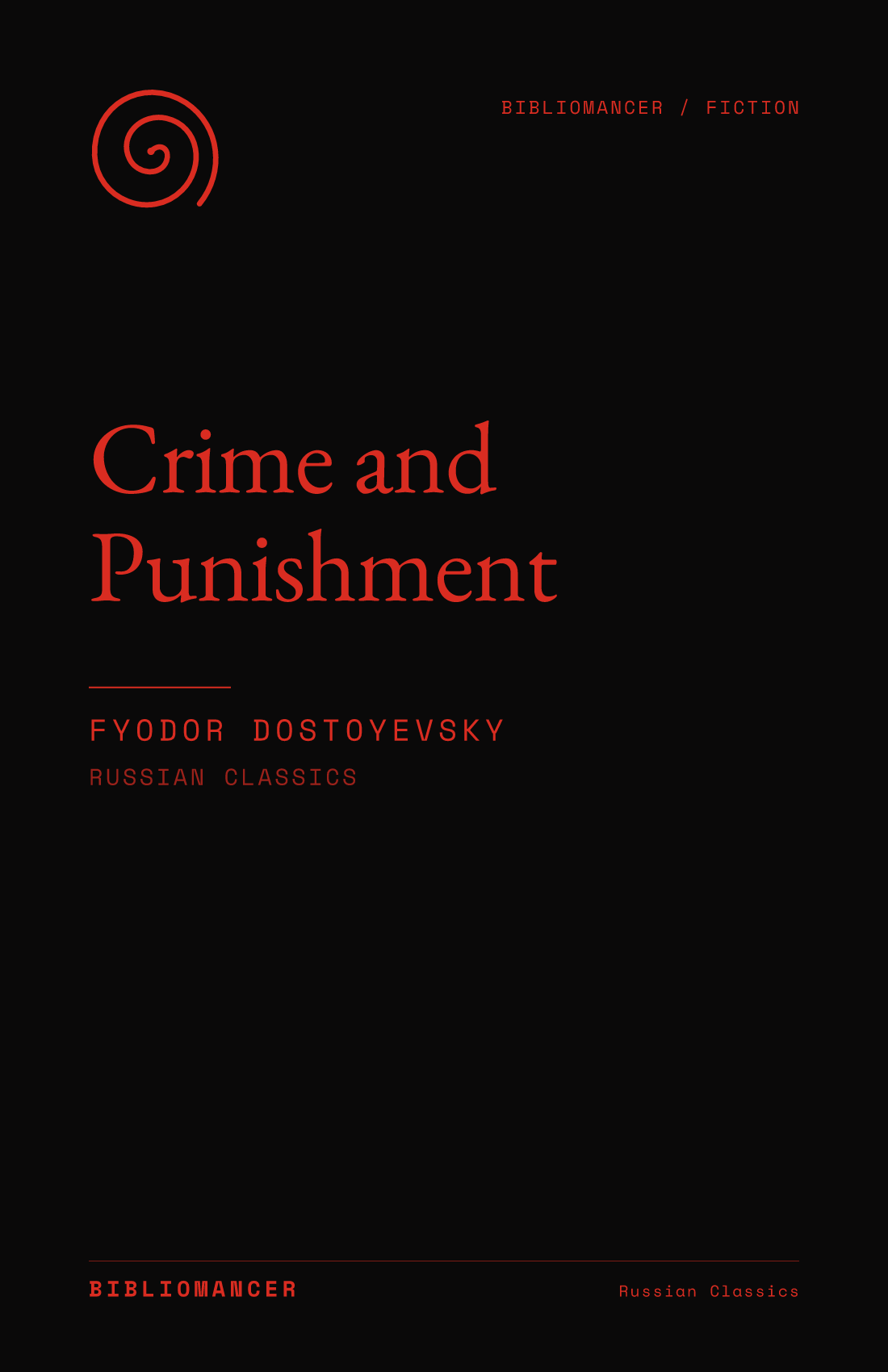 Crime and Punishment by Fyodor Dostoyevsky — Bibliomancer edition cover