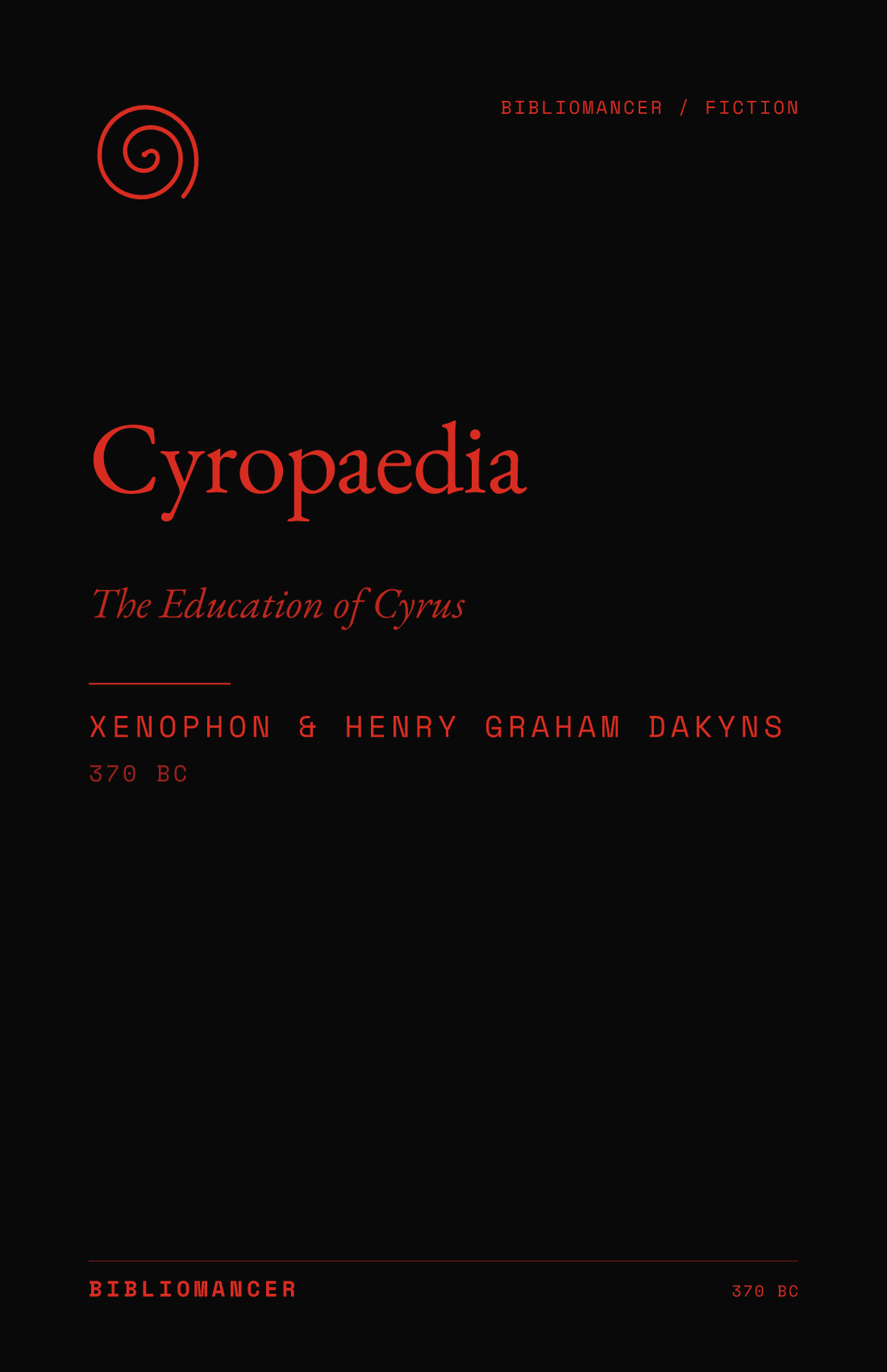 Cyropaedia by Xenophon — Bibliomancer edition cover