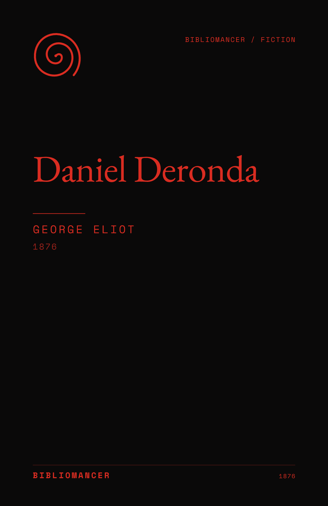Daniel Deronda by George Eliot — Bibliomancer edition cover