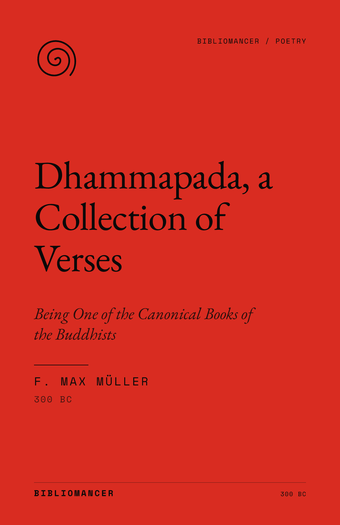 Dhammapada, a Collection of Verses by Anonymous — Bibliomancer edition cover