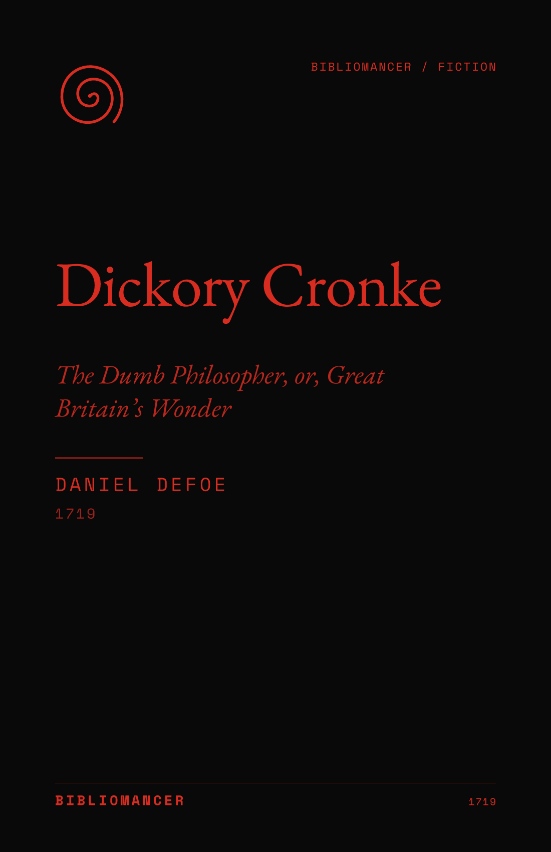 Dickory Cronke by Daniel Defoe — Bibliomancer edition cover