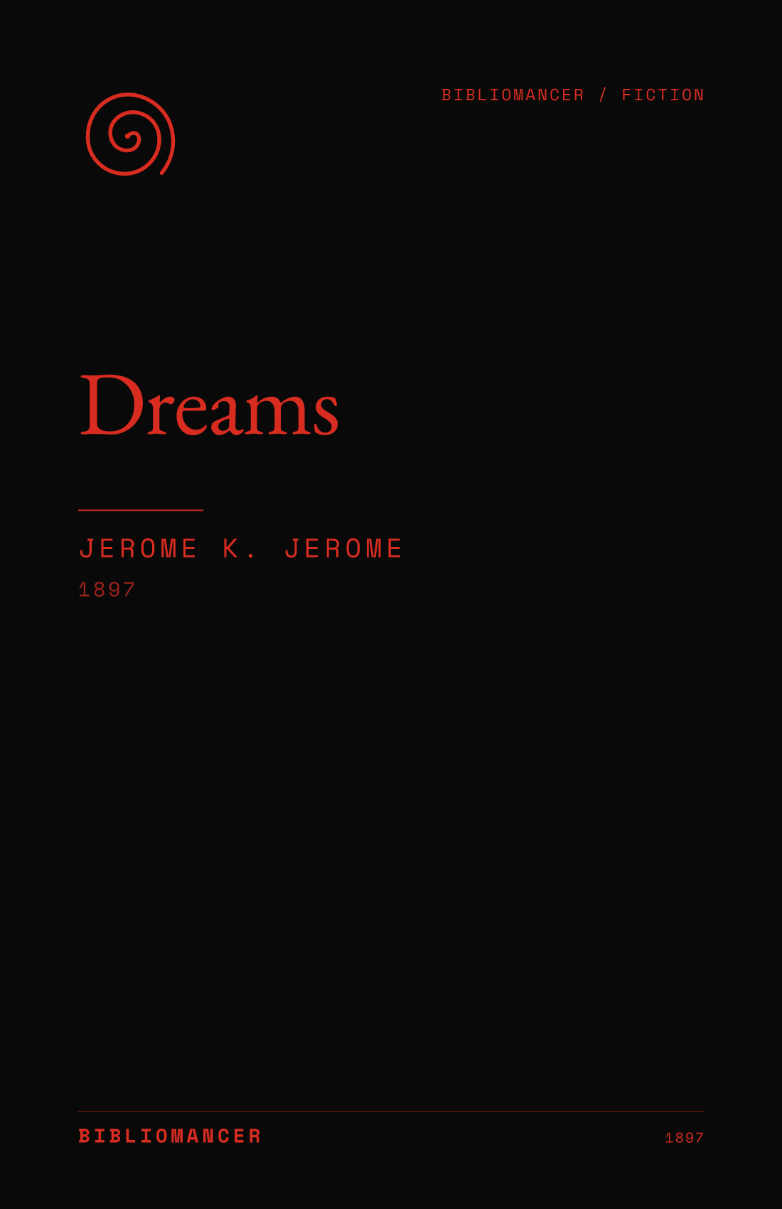 Dreams by Jerome K. Jerome — Bibliomancer edition cover