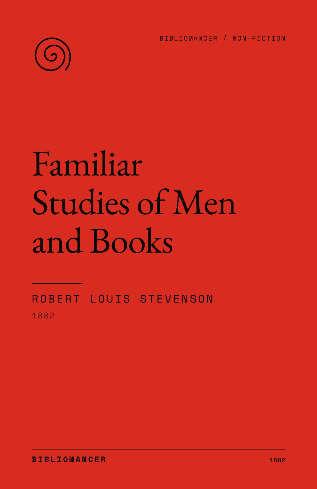 Familiar Studies of Men and Books by Robert Louis Stevenson — Bibliomancer edition cover