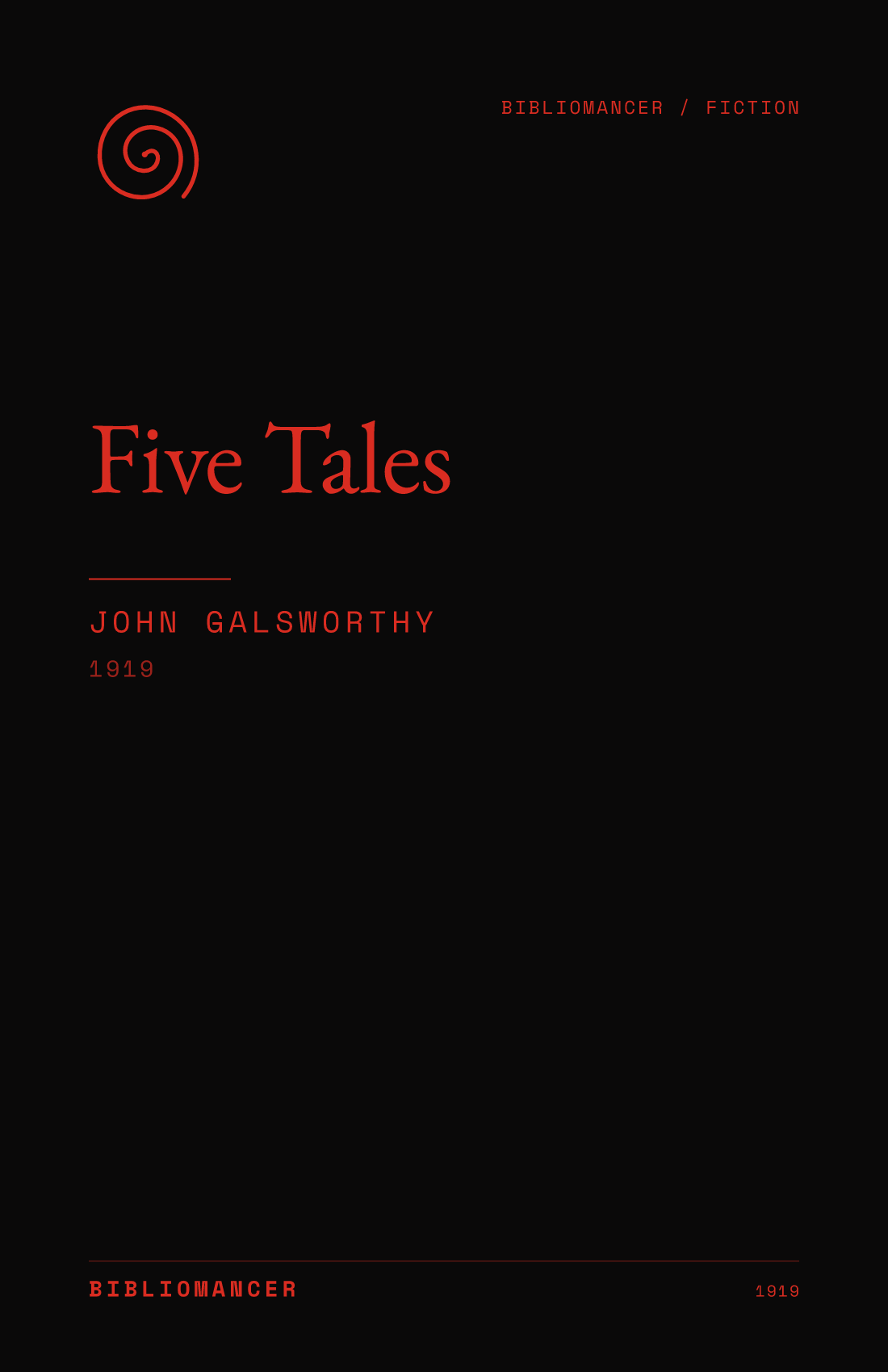 Five Tales by John Galsworthy — Bibliomancer edition cover