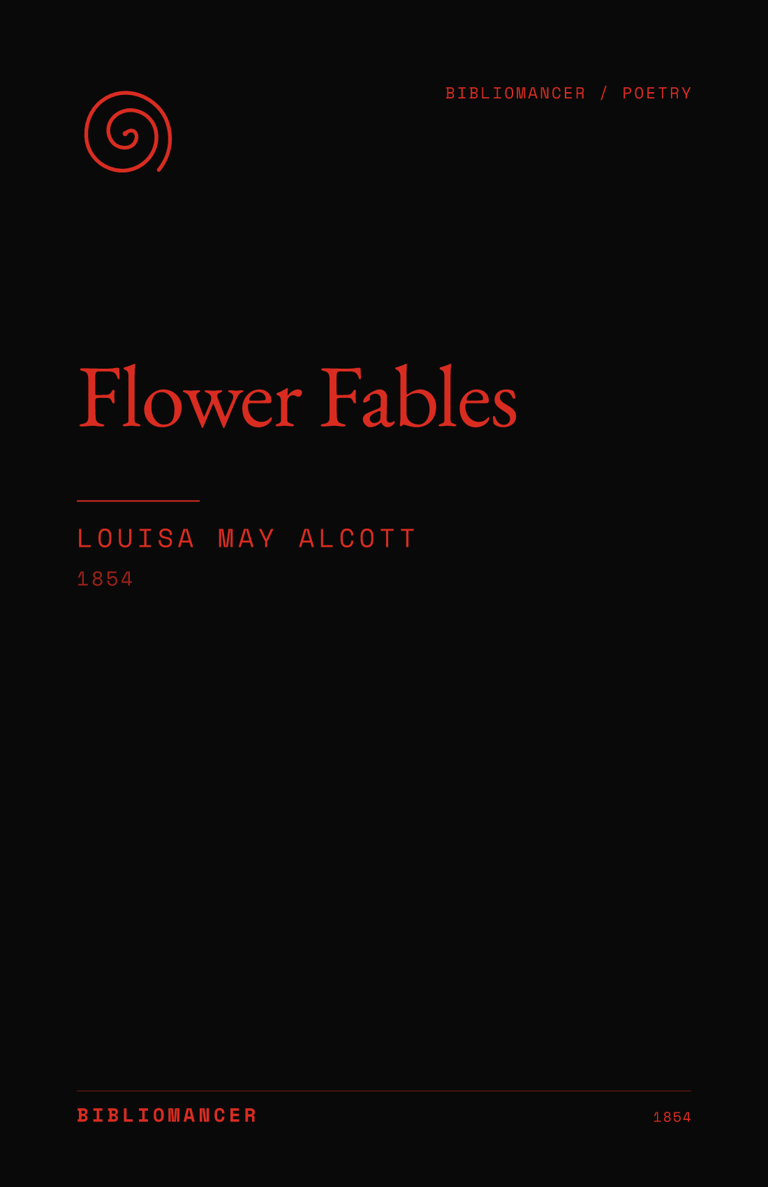 Flower Fables by Louisa May Alcott — Bibliomancer edition cover