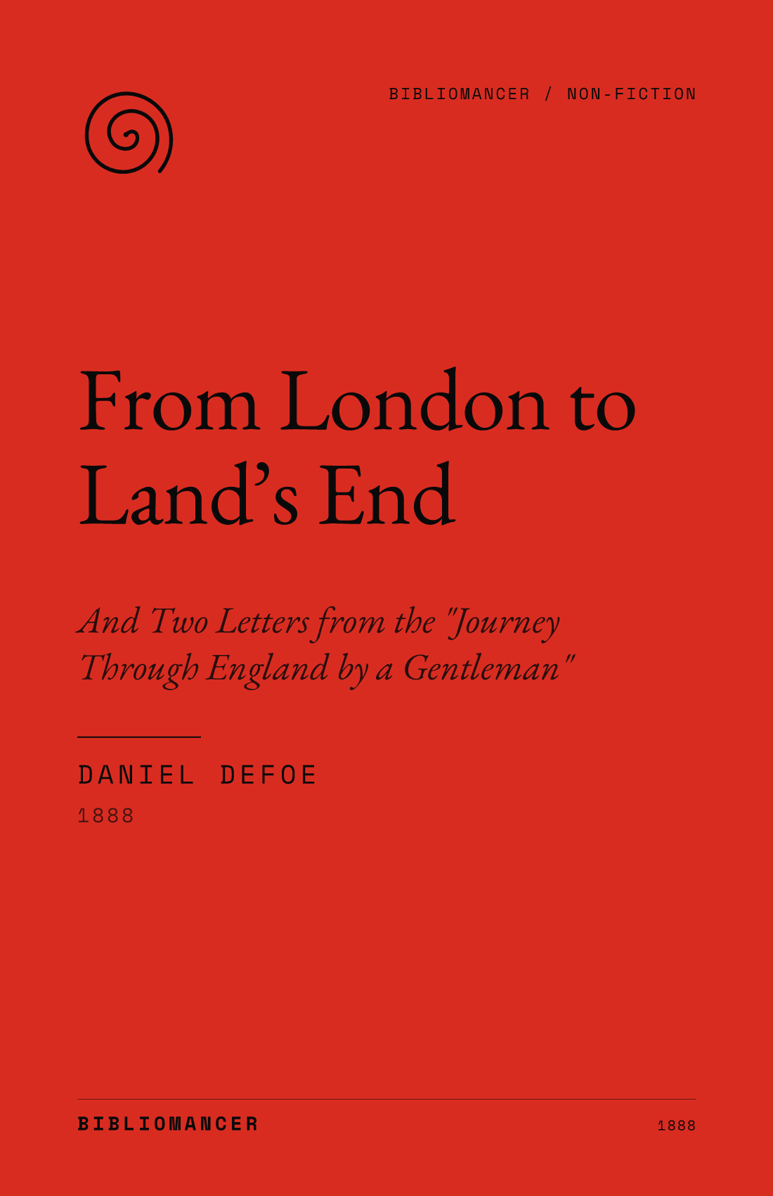 From London to Land’s End by Daniel Defoe — Bibliomancer edition cover