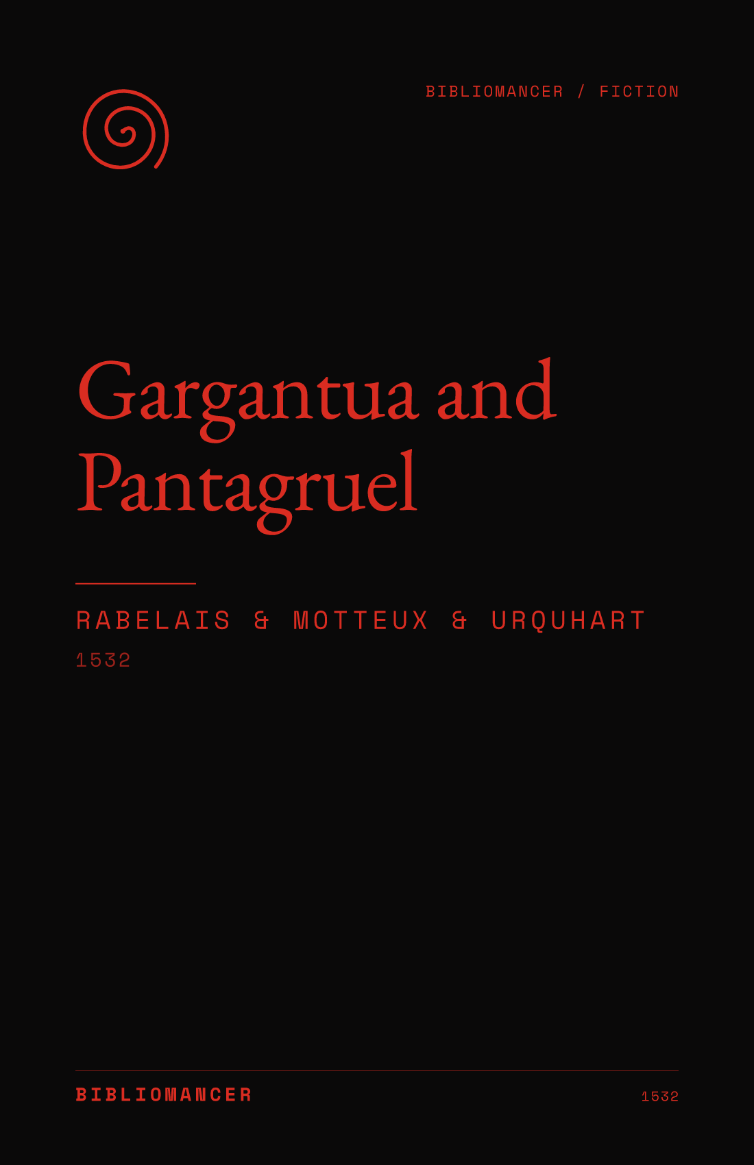 Gargantua and Pantagruel by François Rabelais — Bibliomancer edition cover