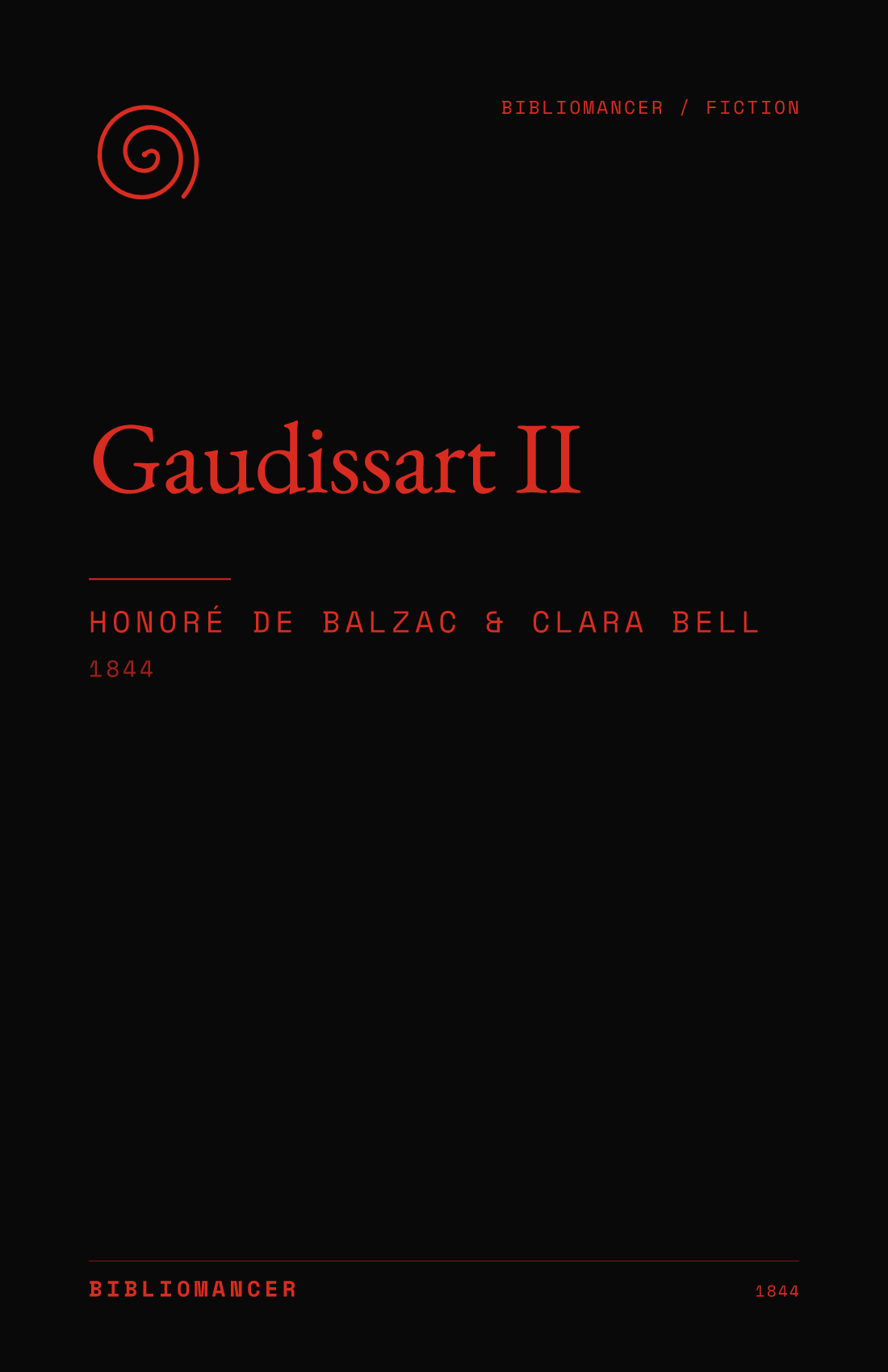 Gaudissart II by Honoré de Balzac — Bibliomancer edition cover