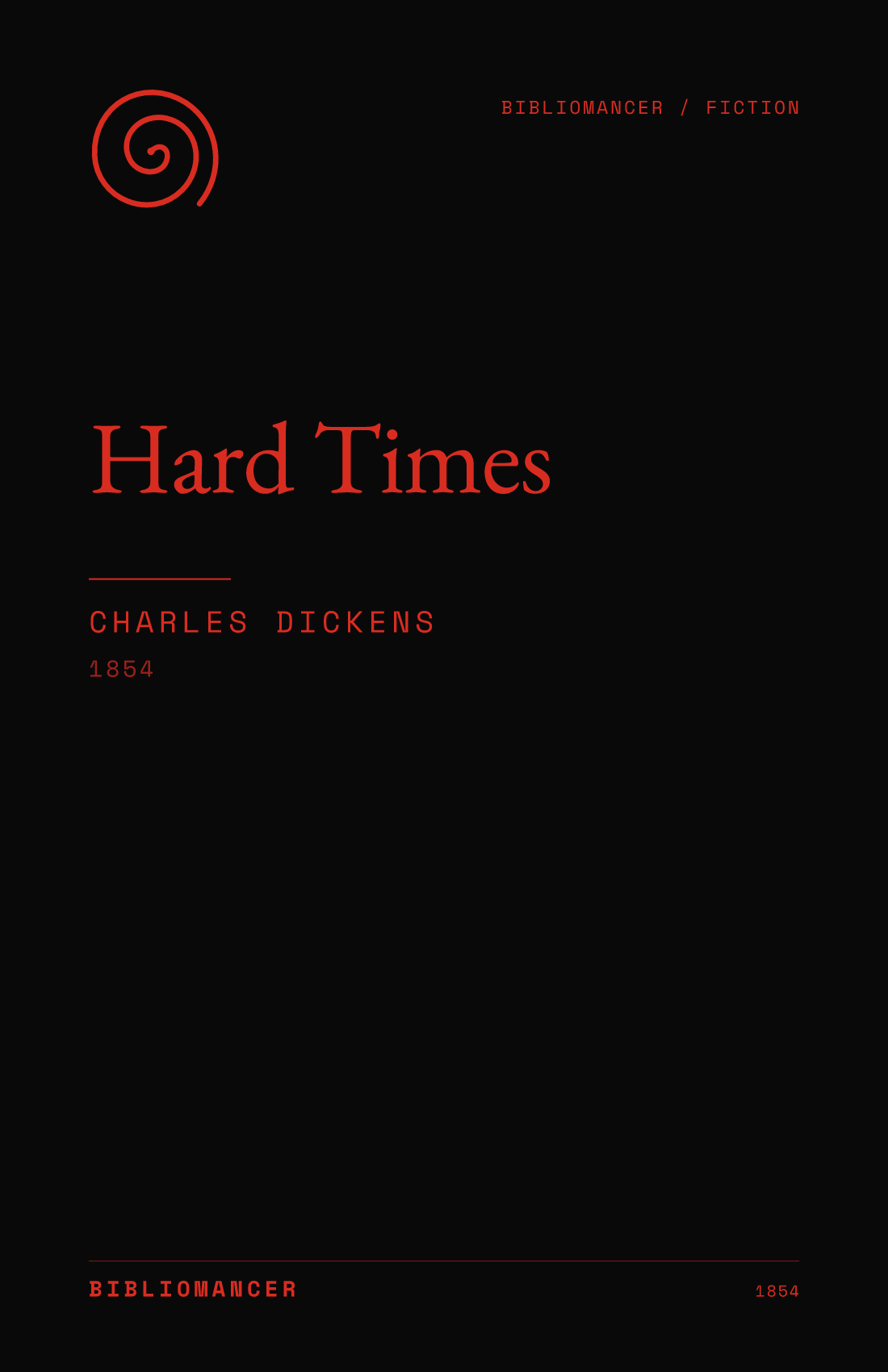Hard Times by Charles Dickens — Bibliomancer edition cover