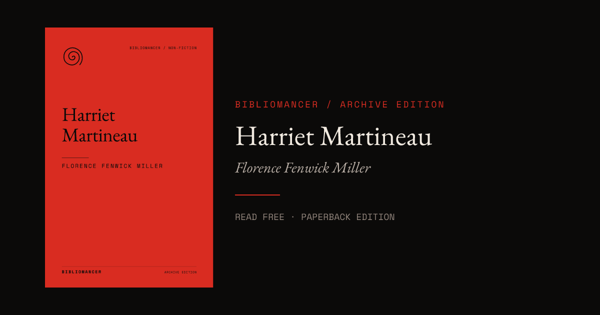 Harriet Martineau by Florence Fenwick Miller — Bibliomancer edition cover