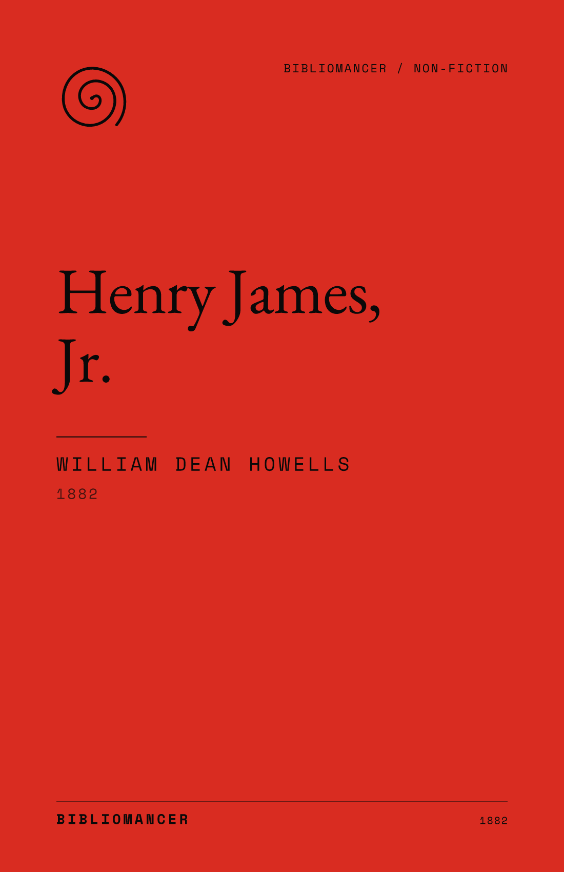 Henry James, Jr. by William Dean Howells — Bibliomancer edition cover