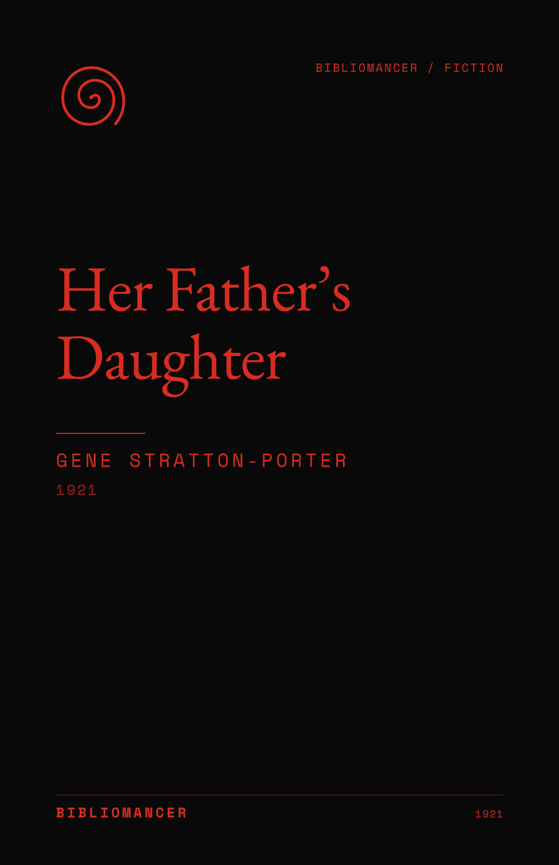 Her Father’s Daughter by Gene Stratton-Porter — Bibliomancer edition cover