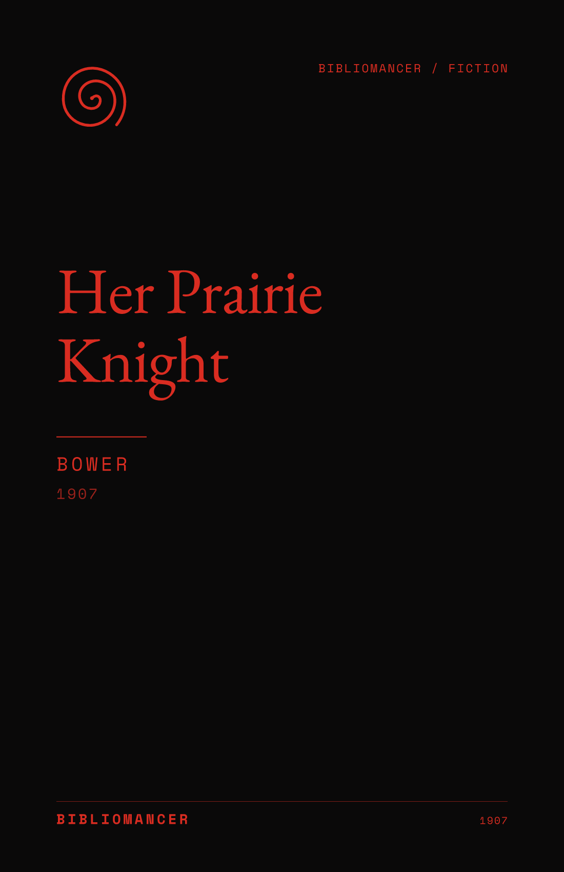 Her Prairie Knight by Bower — Bibliomancer edition cover