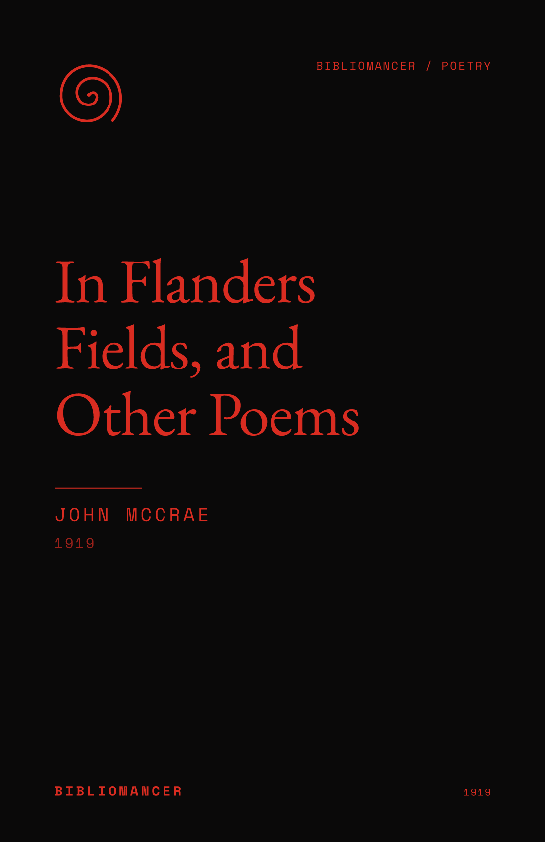 In Flanders Fields, and Other Poems by John McCrae — Bibliomancer edition cover