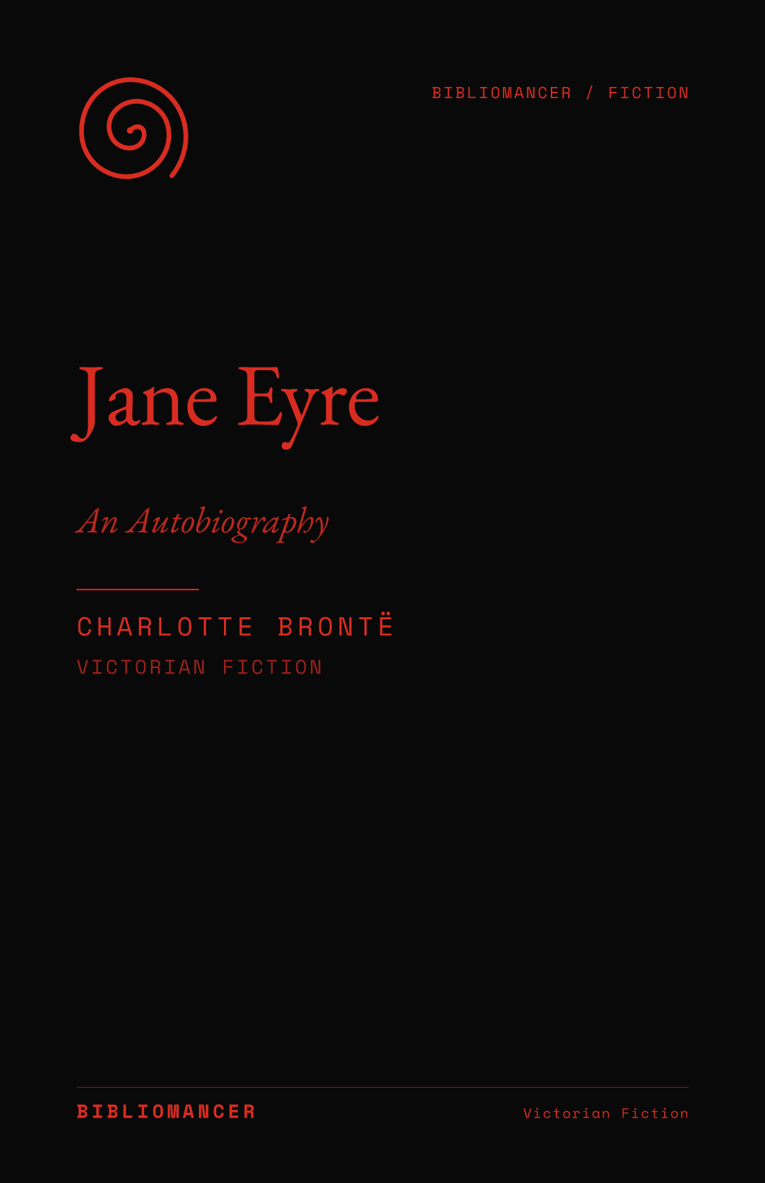 Jane Eyre by Charlotte Brontë — Bibliomancer edition cover