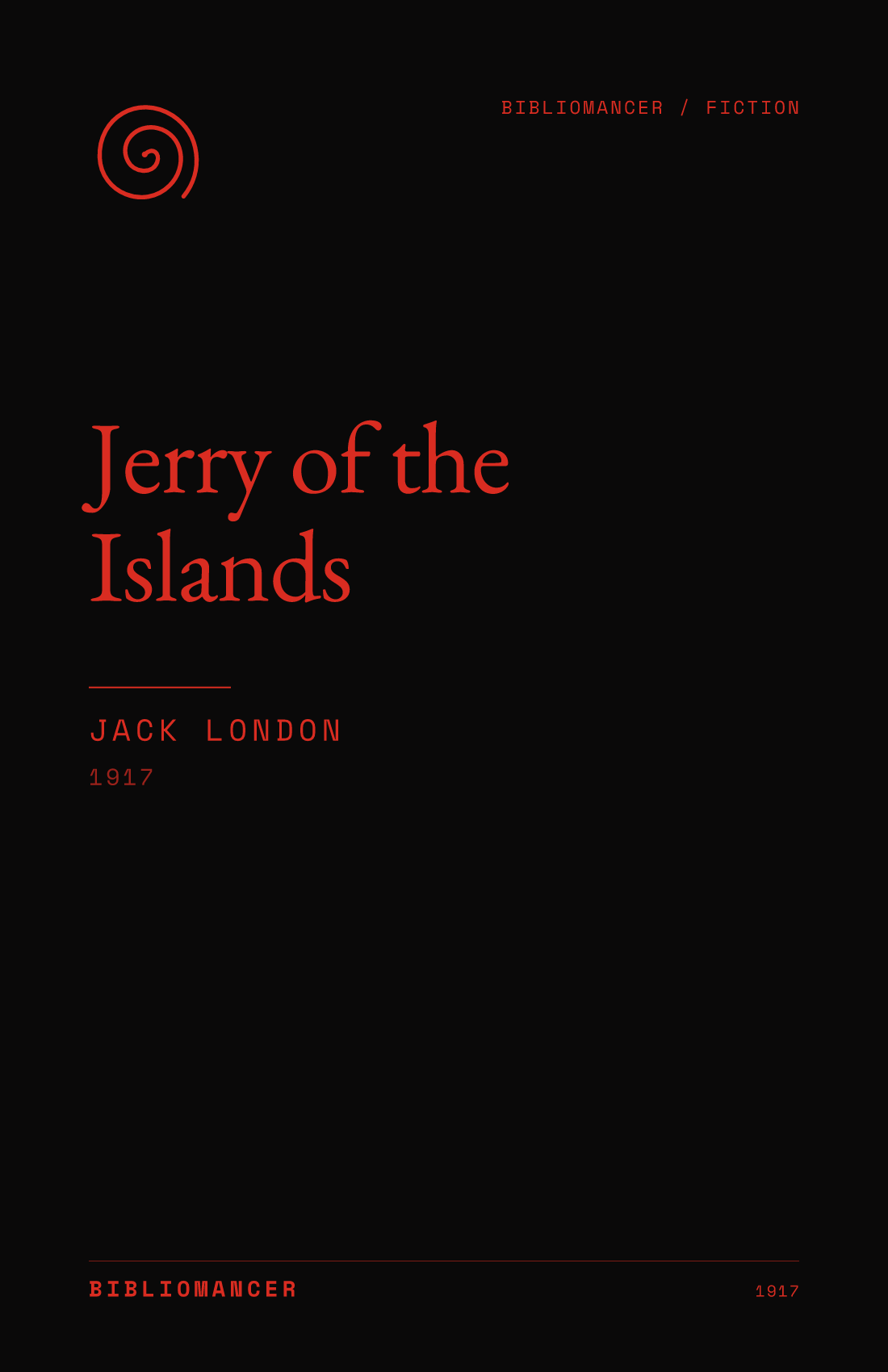 Jerry of the Islands by Jack London — Bibliomancer edition cover