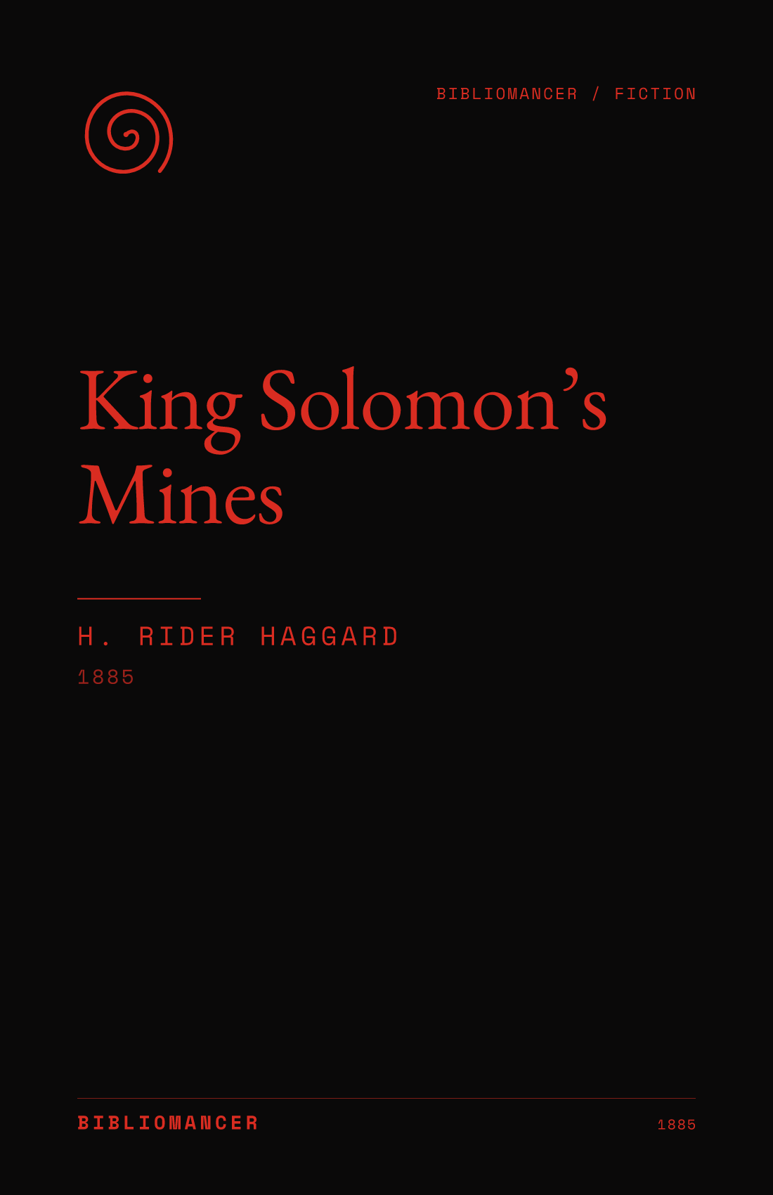 King Solomon’s Mines by H. Rider Haggard — Bibliomancer edition cover