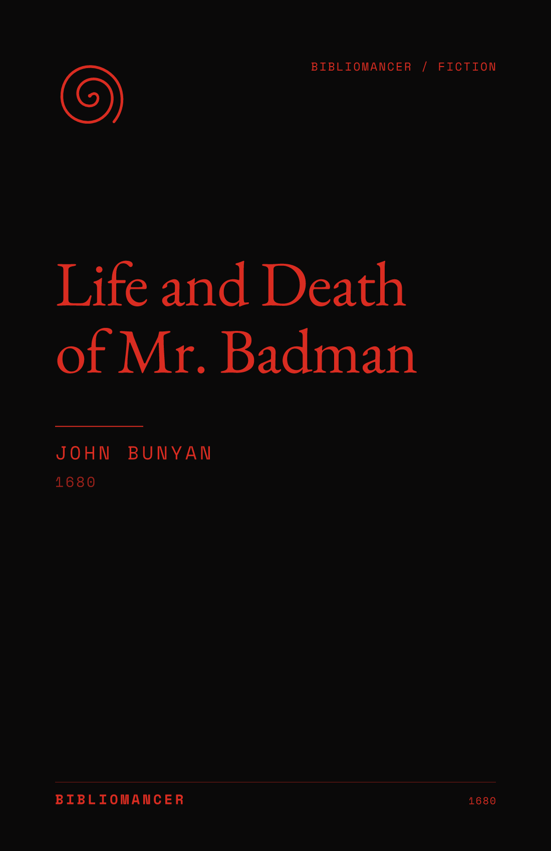 Life and Death of Mr. Badman by John Bunyan — Bibliomancer edition cover