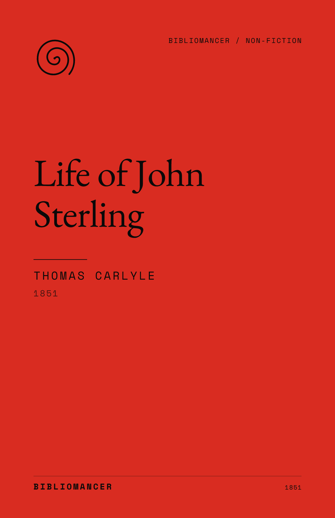 Life of John Sterling by Thomas Carlyle — Bibliomancer edition cover
