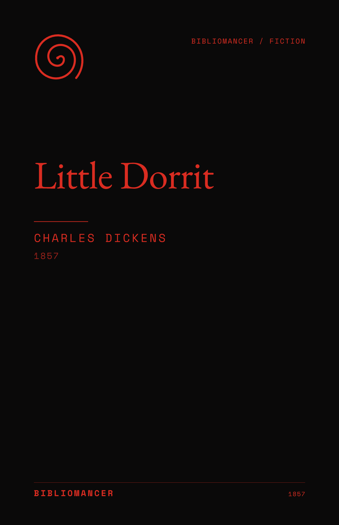 Little Dorrit by Charles Dickens — Bibliomancer edition cover
