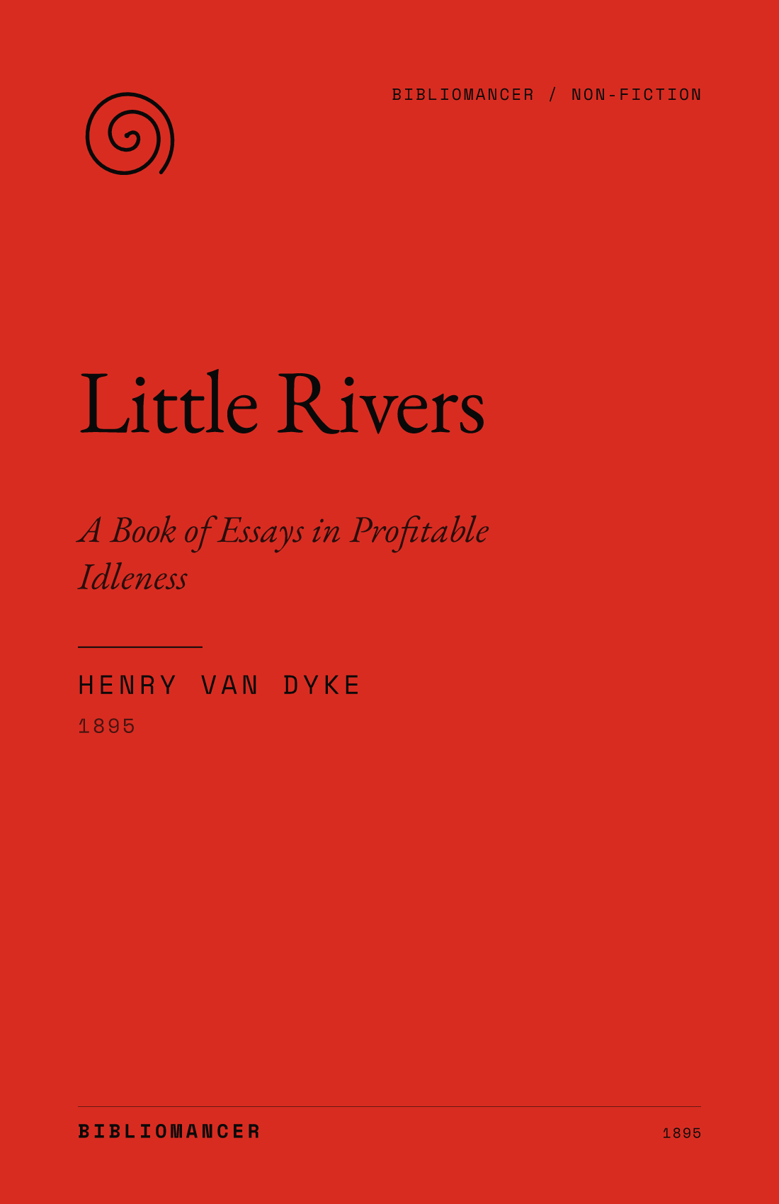 Little Rivers by Henry Van Dyke — Bibliomancer edition cover