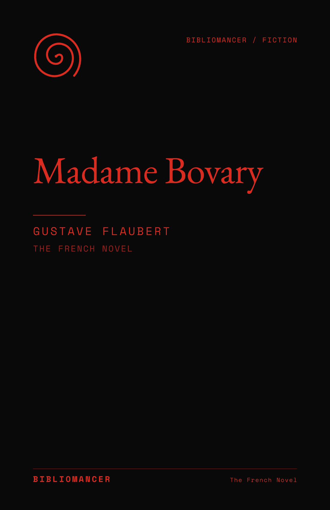 Madame Bovary by Gustave Flaubert — Bibliomancer edition cover