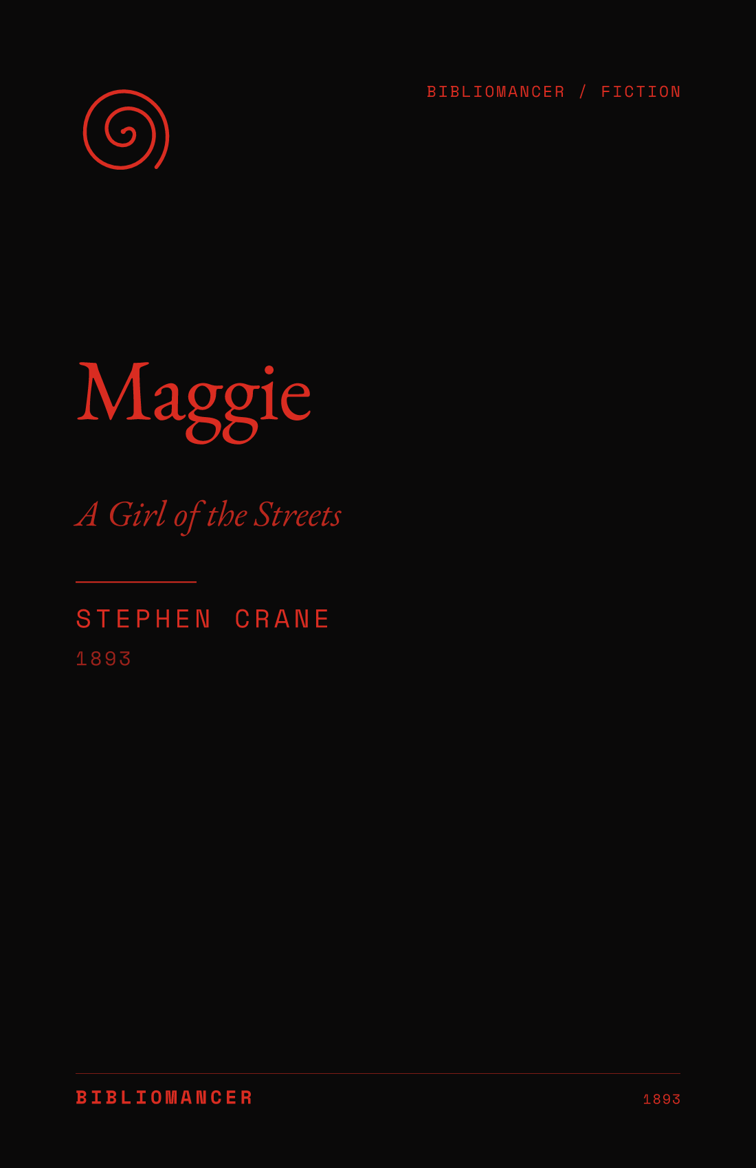 Maggie by Stephen Crane — Bibliomancer edition cover